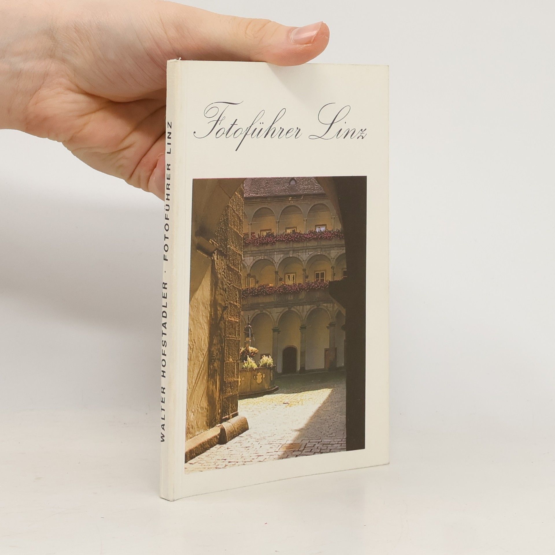 Walter Hofstadler Fotoführer Linz