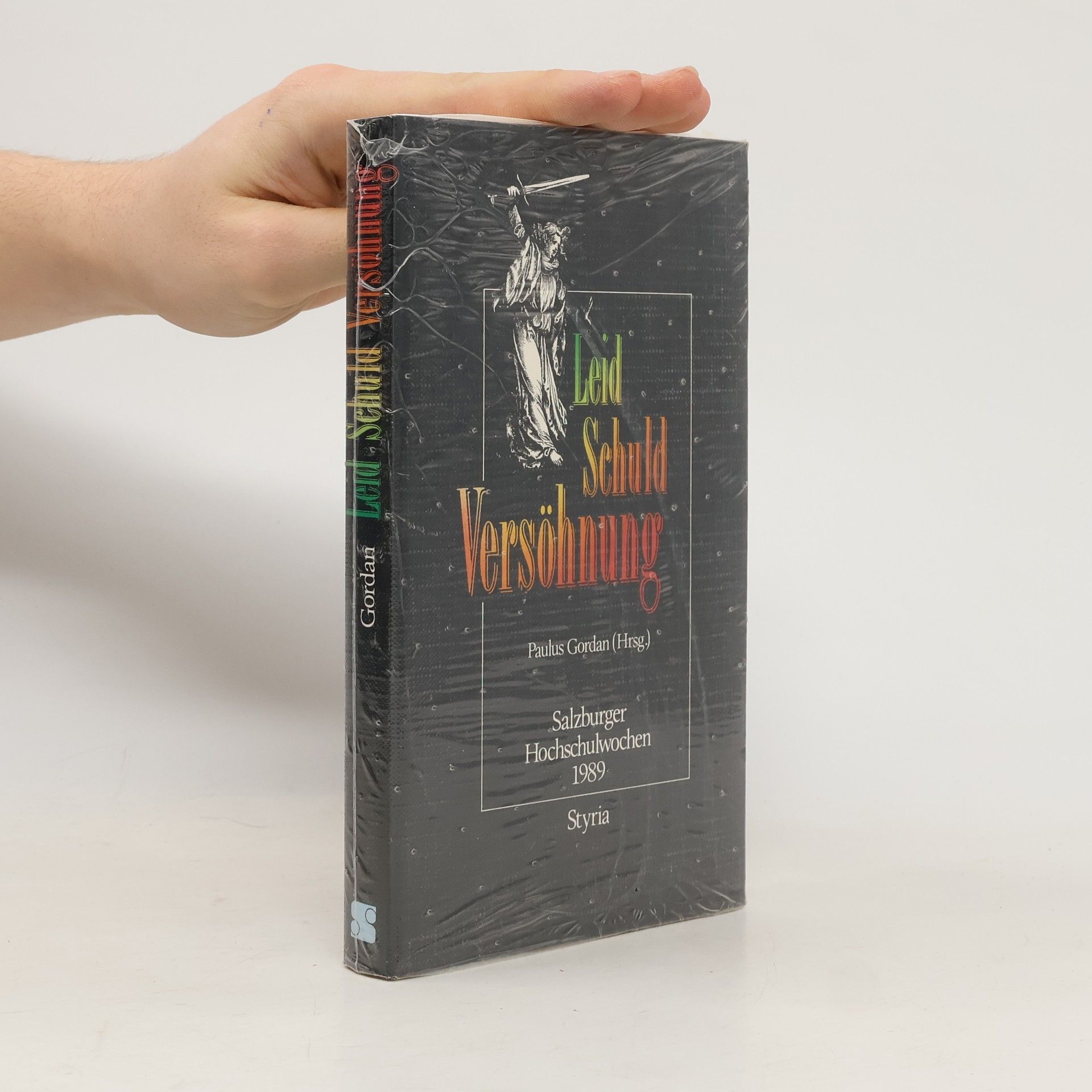 Paulus Gordan Salzburger Hochschulwochen 1989: Leid, Schuld, Versöhnung