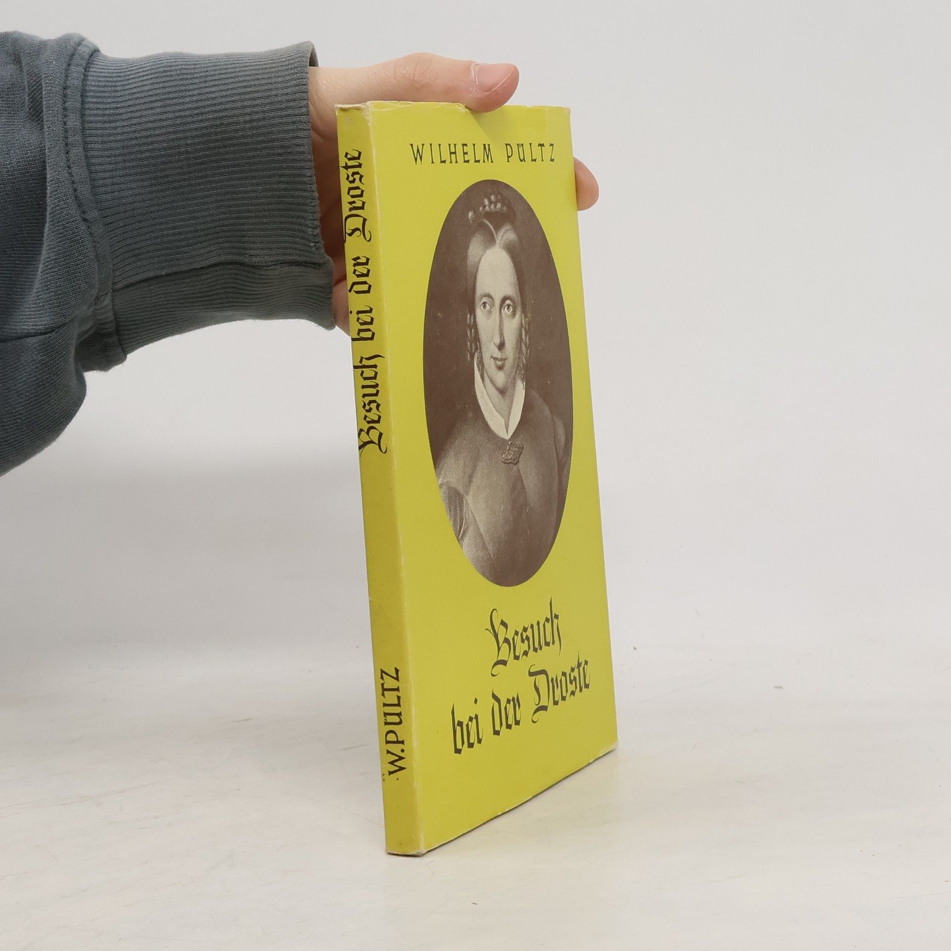 W. Pultz Besuch bei der Droste