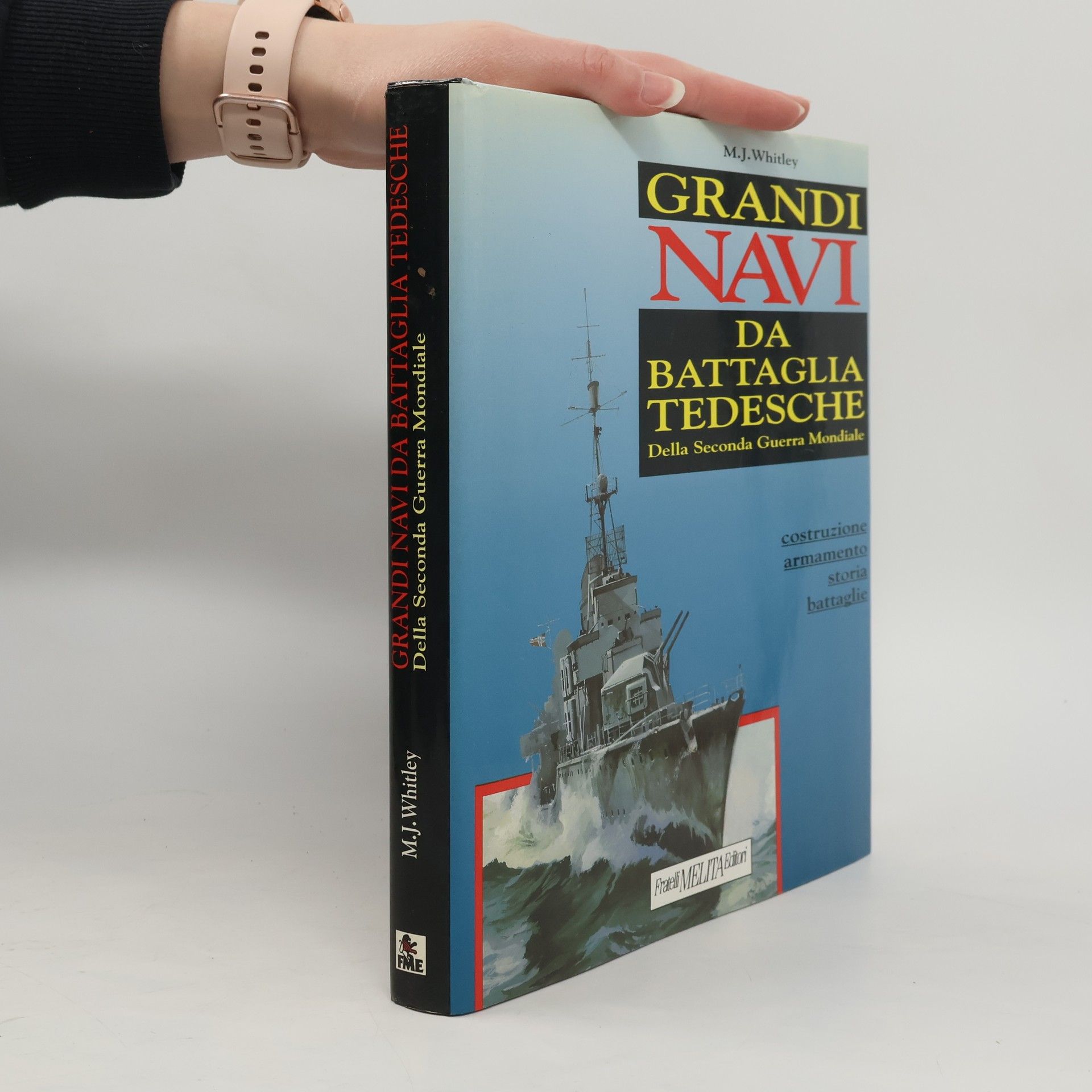 M. J. Whitley Grandi navi da battaglia tedesche della Seconda Guerra Mondiale
