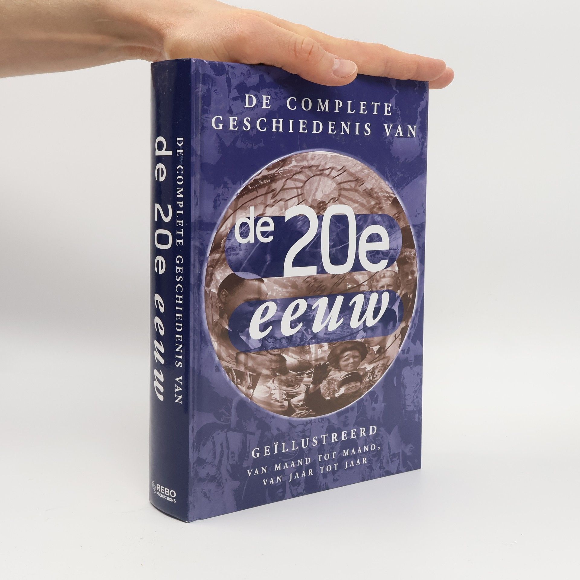 Ingrid Hadders De geillustreerde geschiedenis van de 20e eeuw