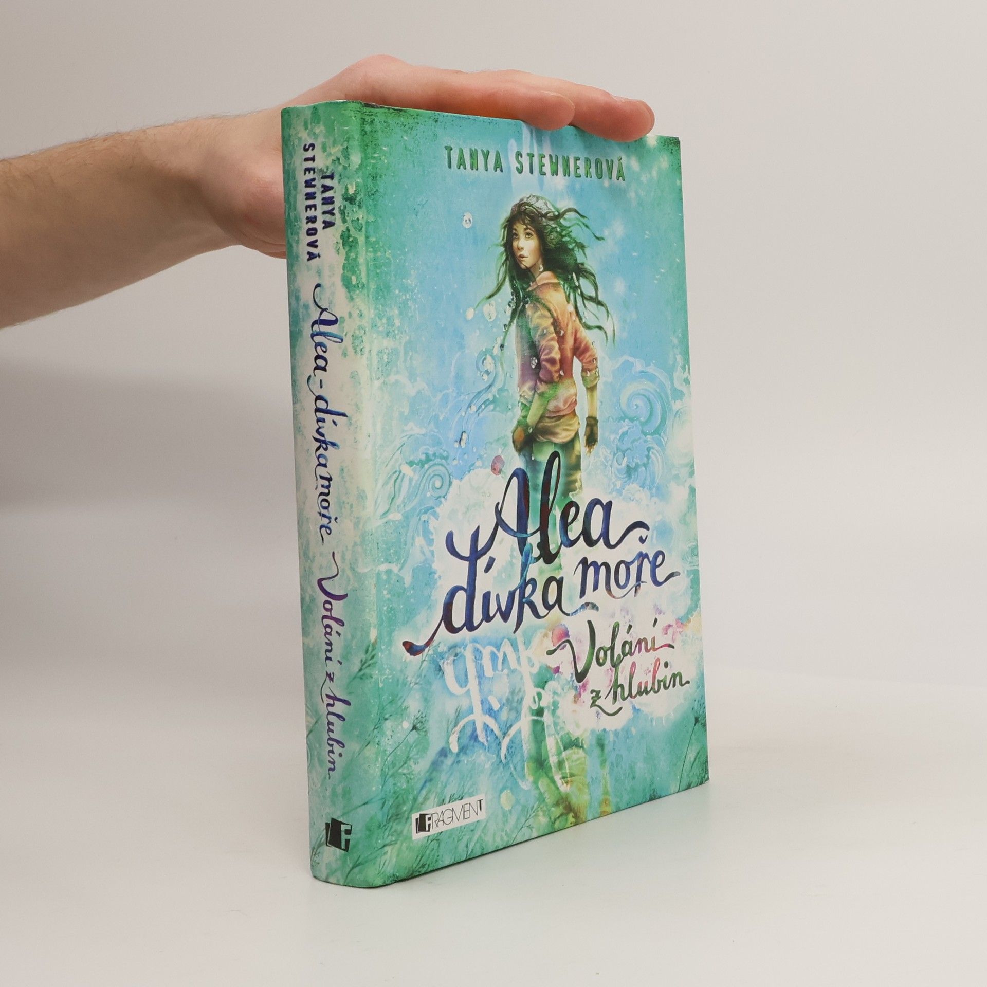 Tanya Stewner Alea, dívka moře. Volání z hlubin