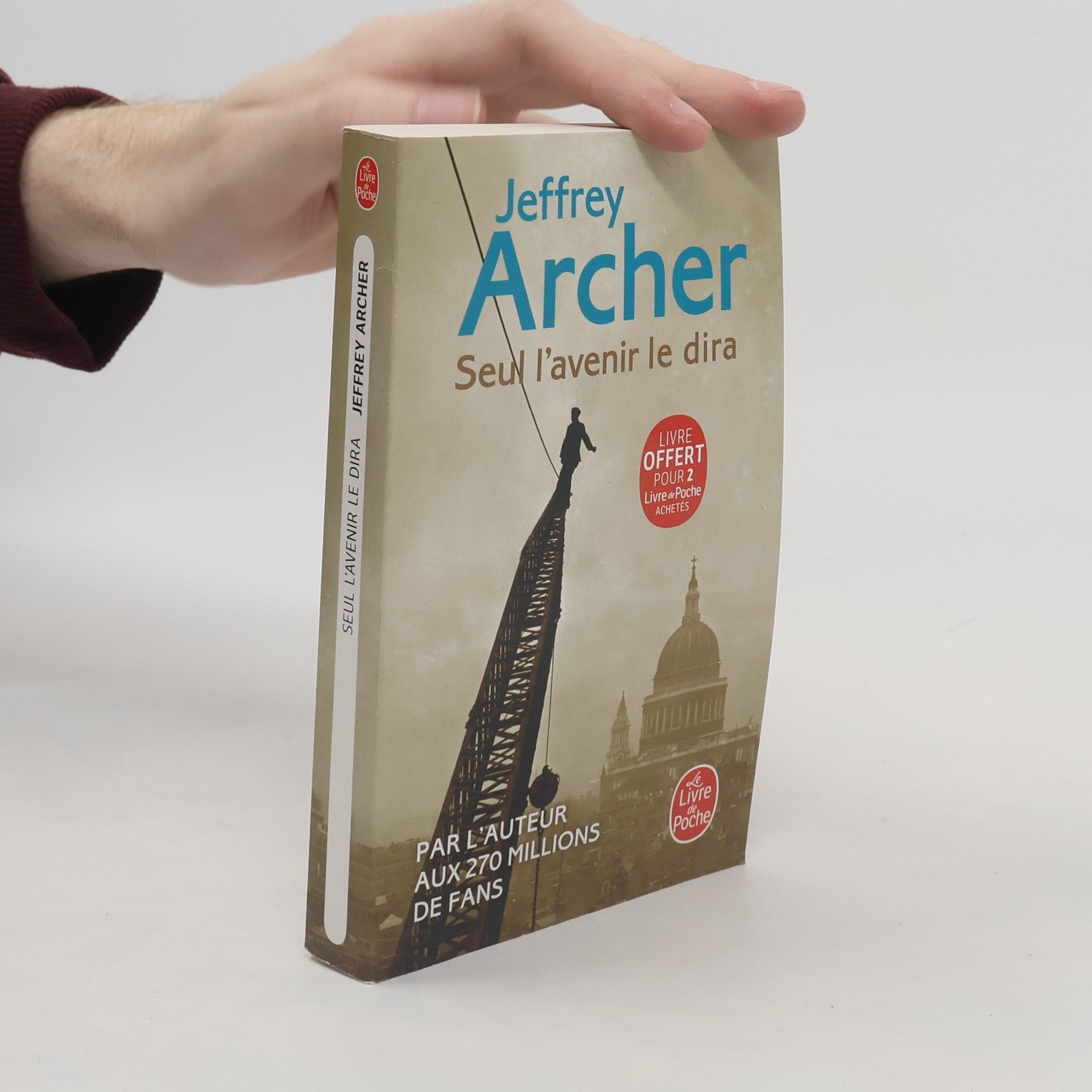 Jeffrey Archer Seul l'avenir le dira