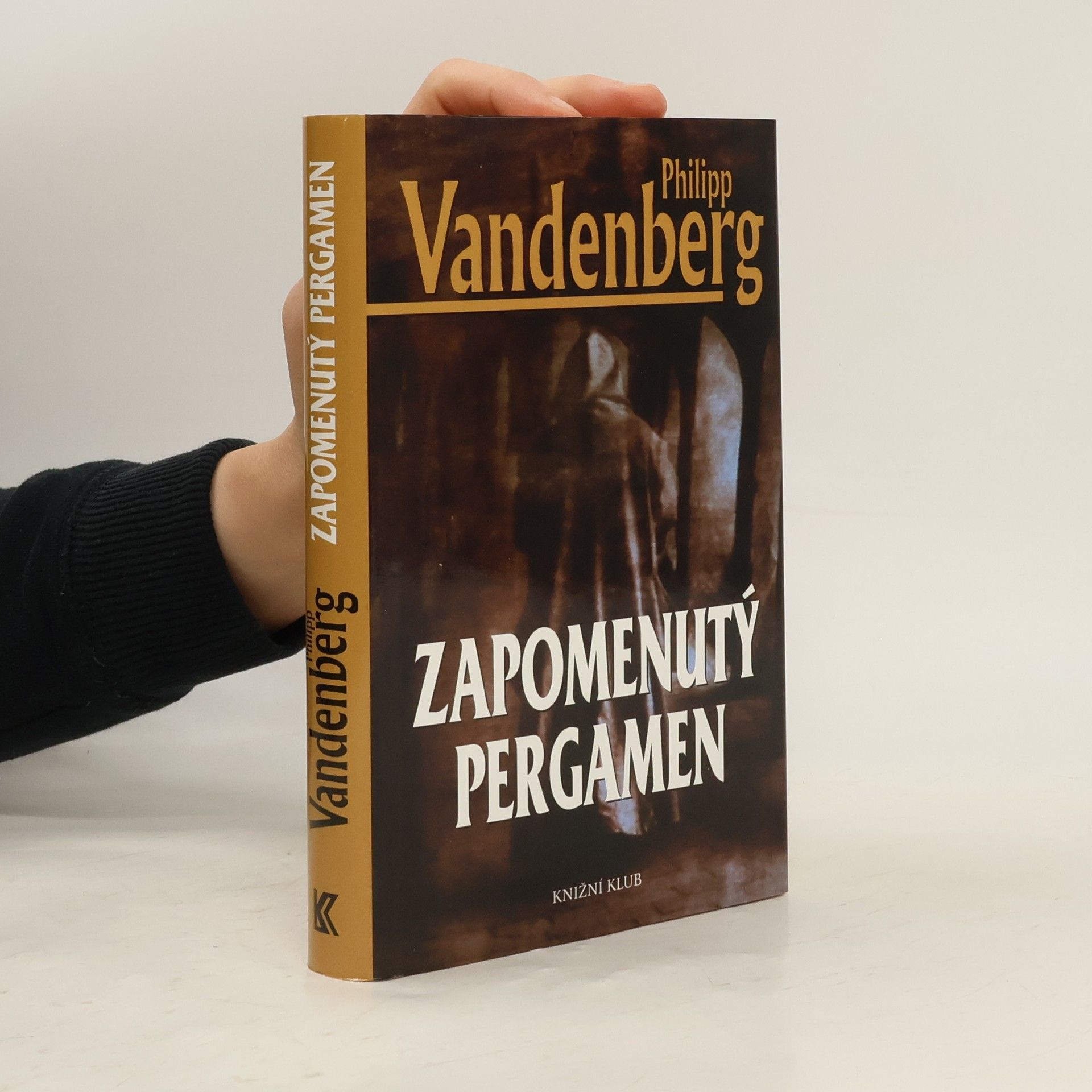 Philipp Vandenberg Zapomenutý pergamen