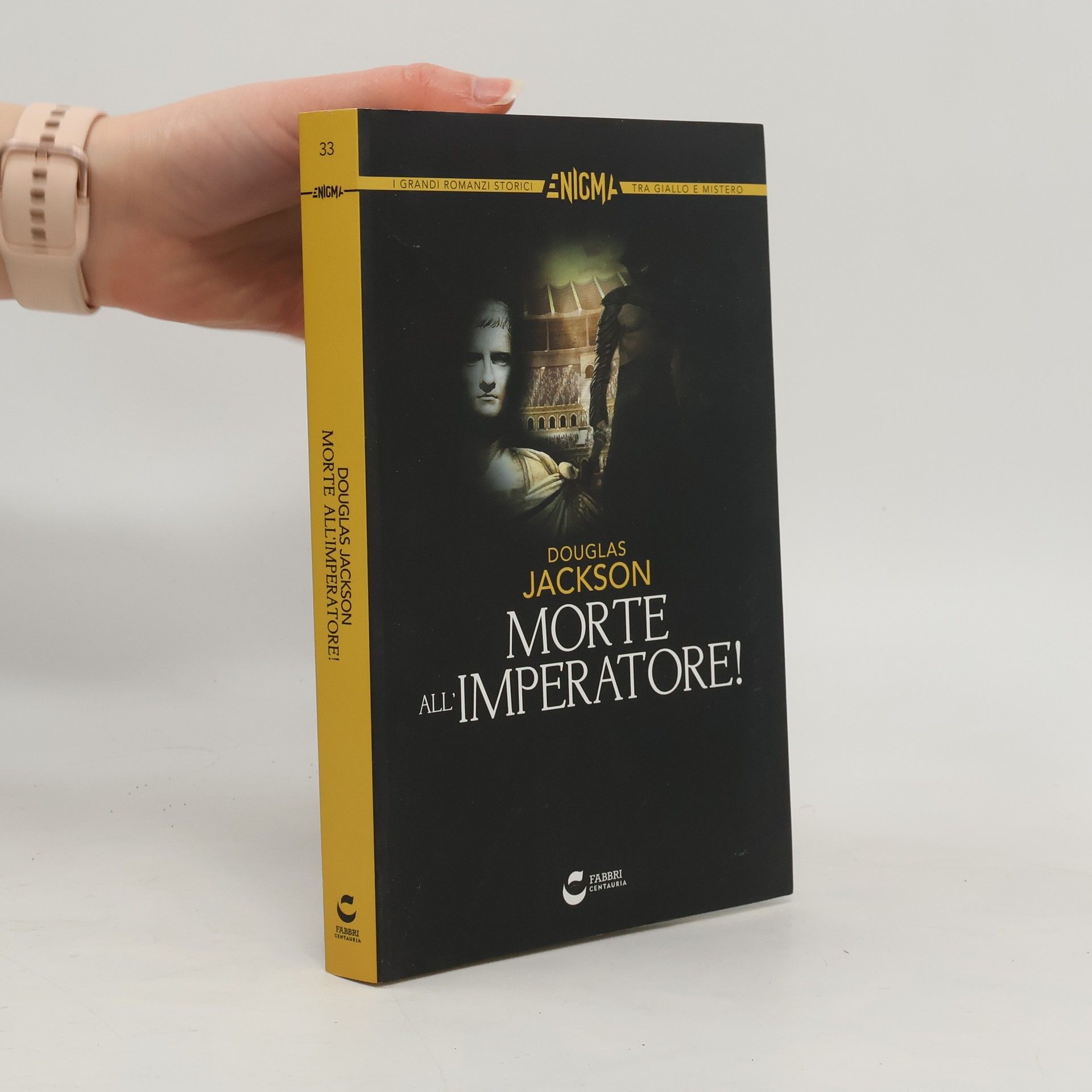 Douglas Jackson Morte all'imperatore!