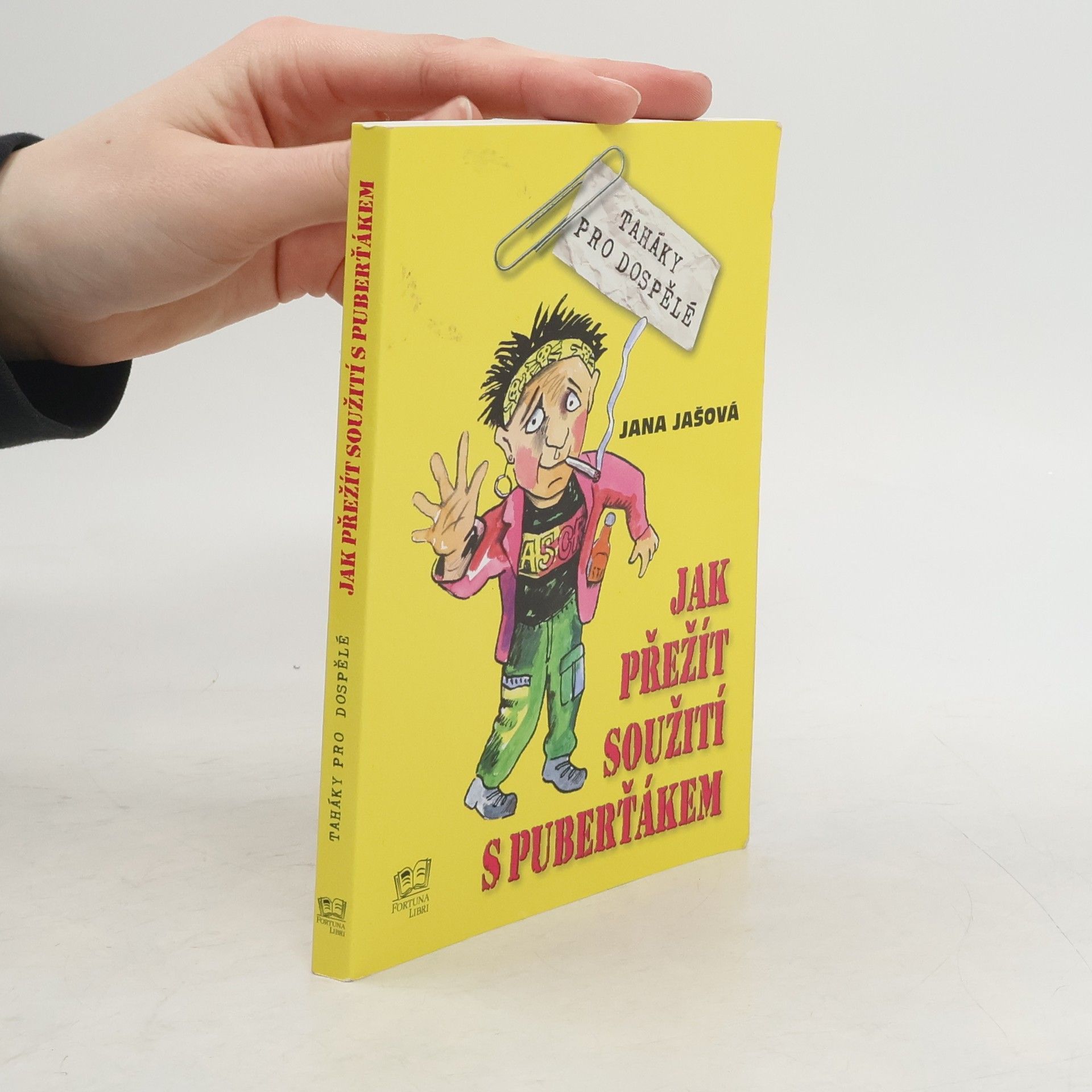 Jana Jašová Jak přežít soužití s puberťákem