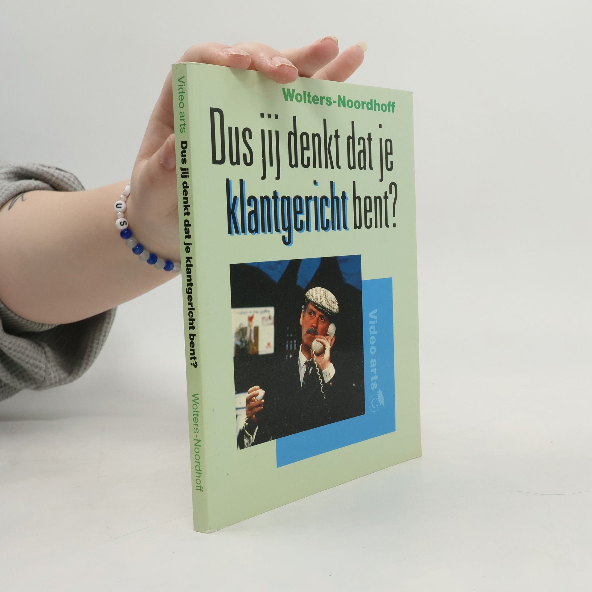 Leo van der Deijl Dus jij denkt dat je klantgericht bent?