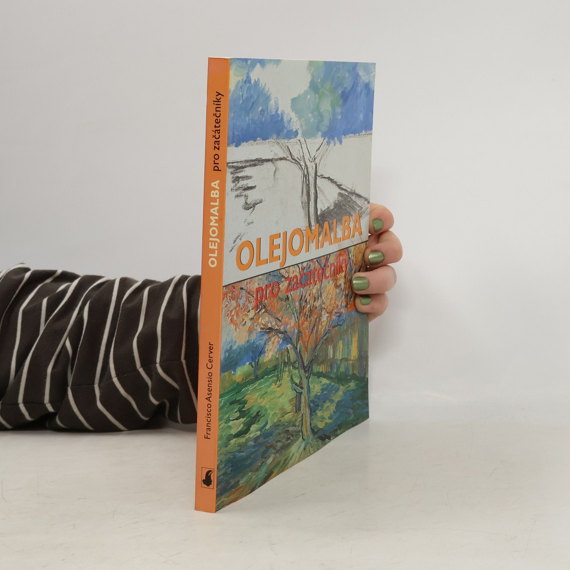Francisco Asensio Cerver Olejomalba pro začátečníky