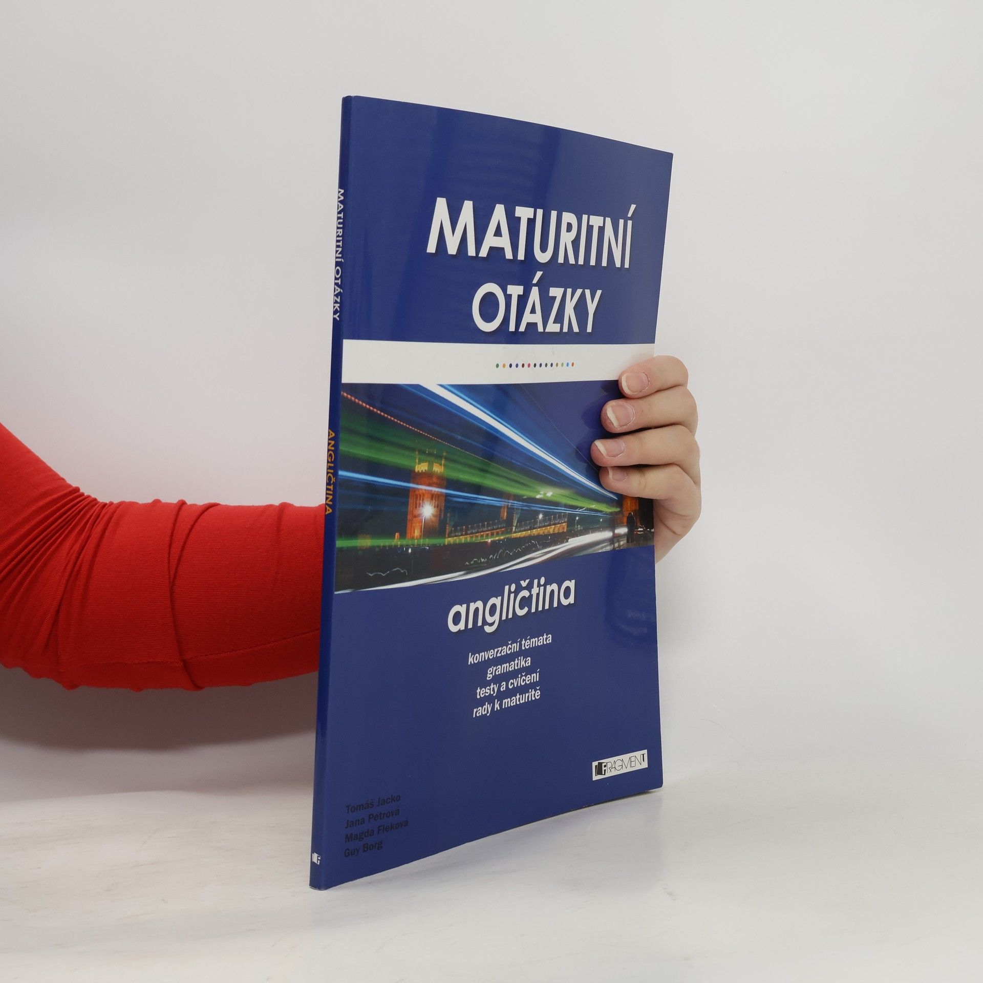 Autorenkollektiv Maturitní otázky. Angličtina