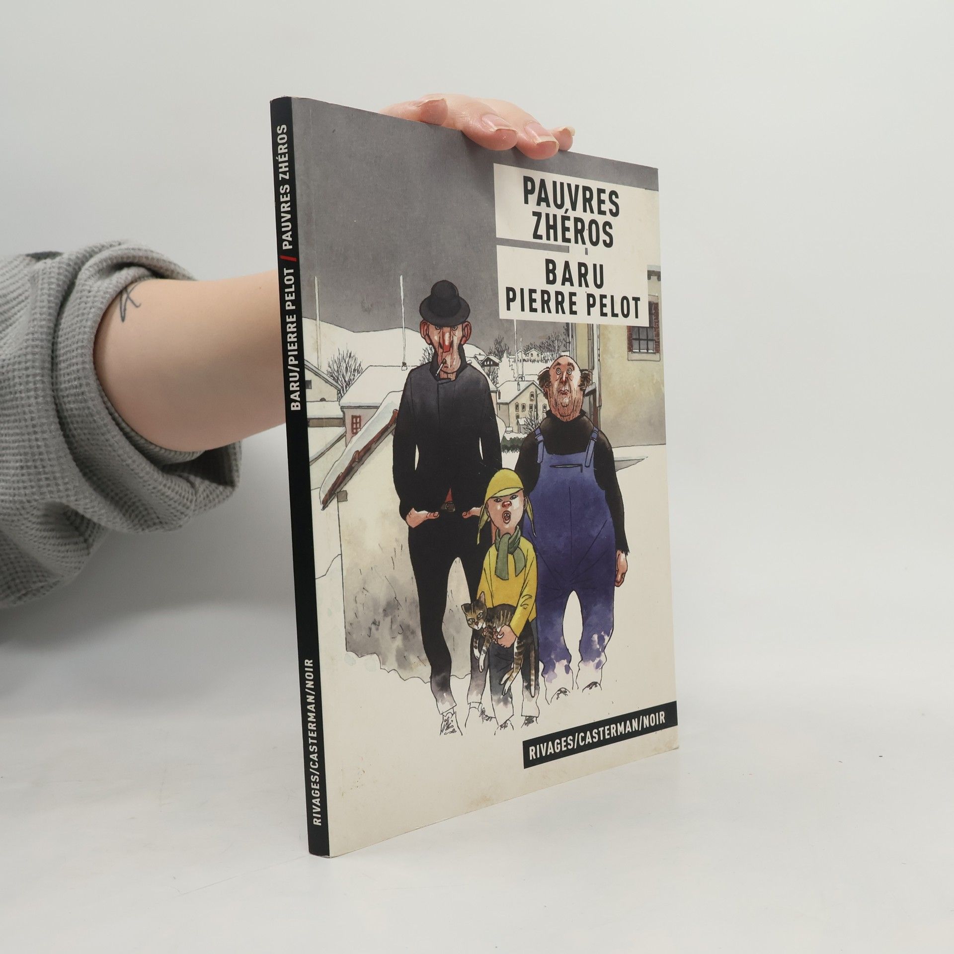 Pierre Pelot Pauvres Zhéros