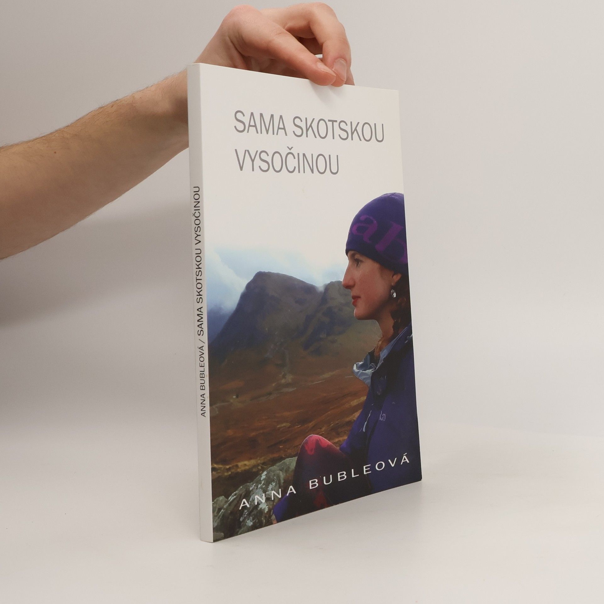 Anna Bubleová Sama Skotskou vysočinou