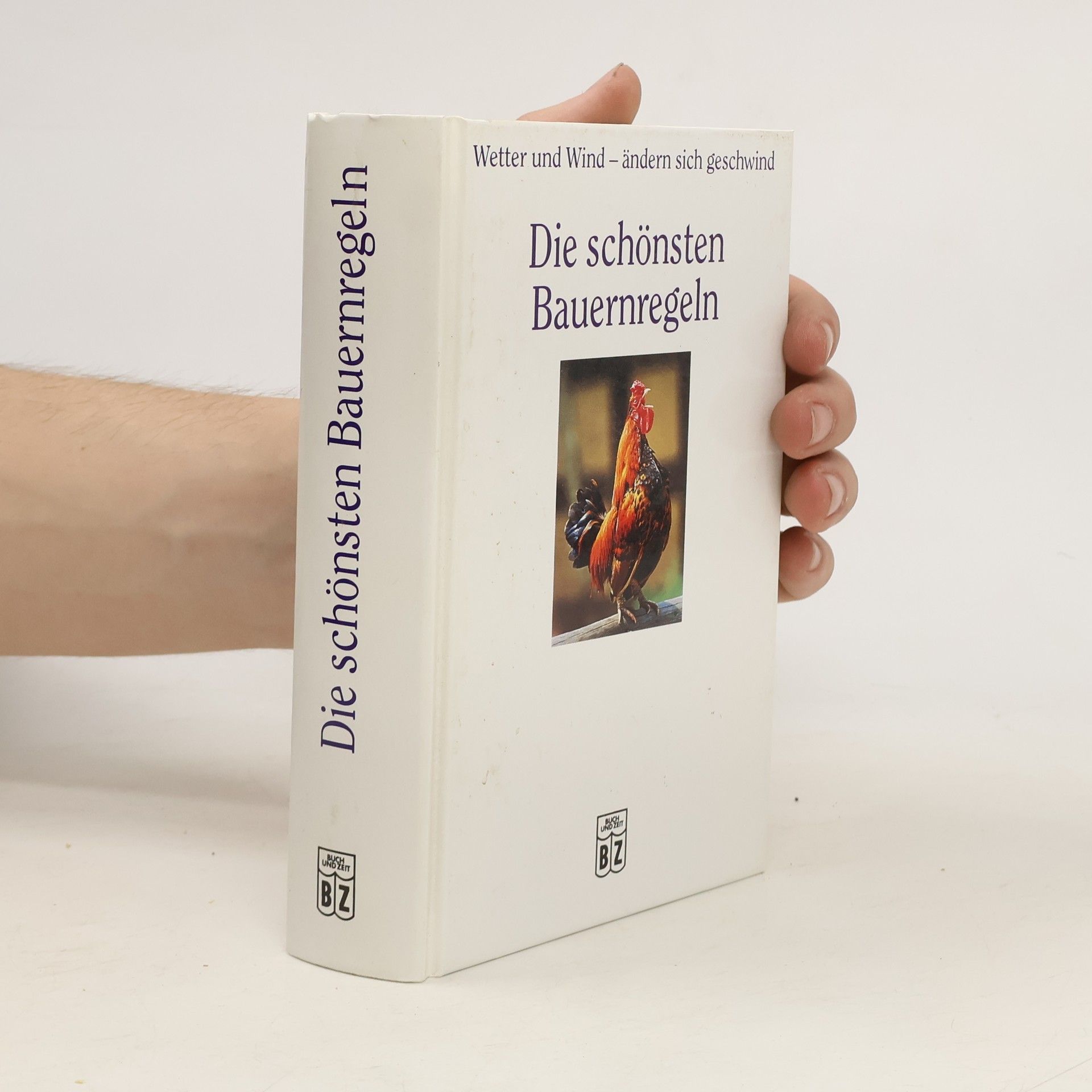 Die schönsten Bauernregeln