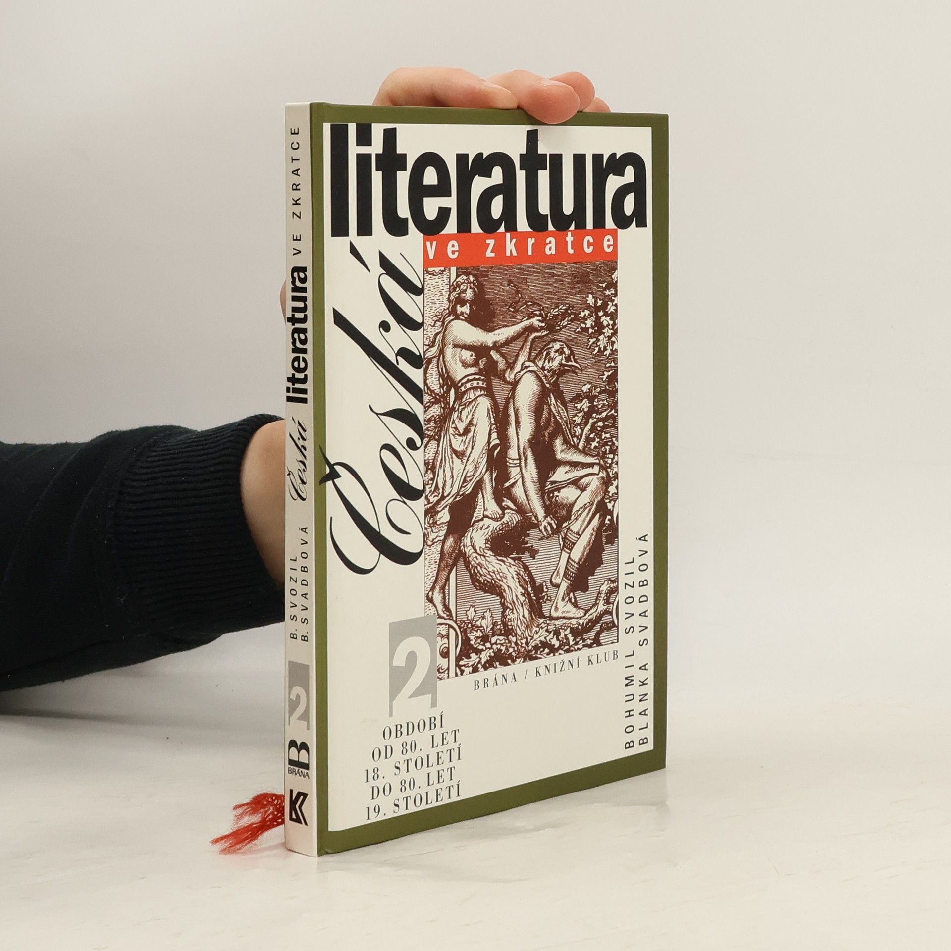 Bohumil Svozil Česká literatura ve zkratce (2. díl)