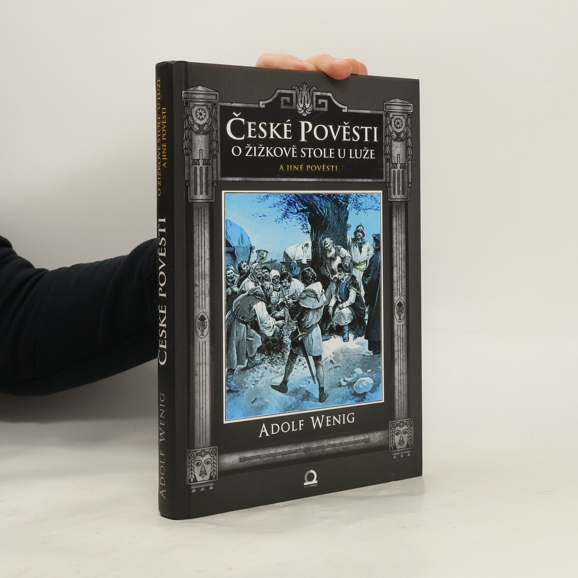 Adolf Wenig České pověsti o Žižkově stole u Luže a jiné pověsti