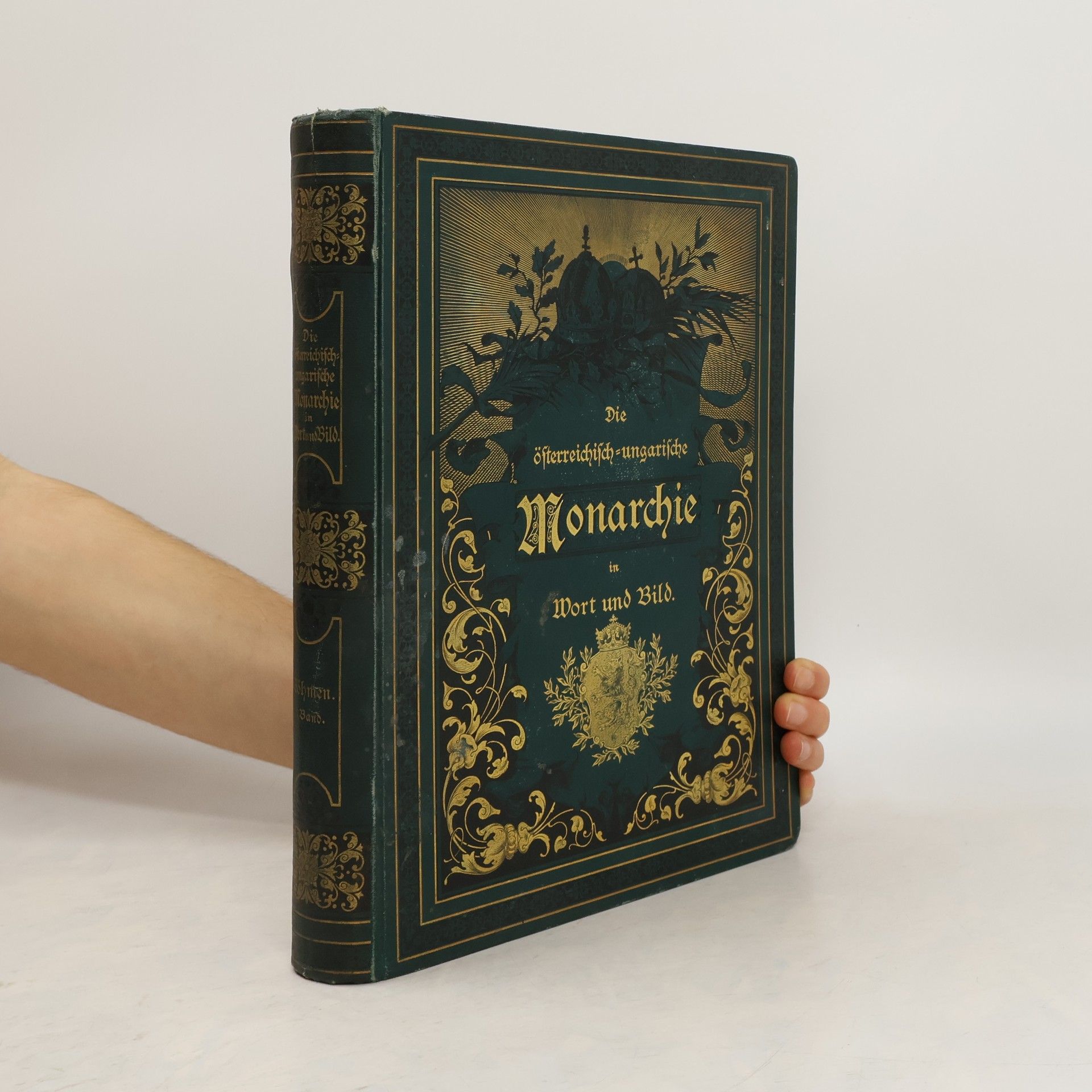 Autorenkollektiv Die österreichisch-ungarische Monarchie in Wort und Bild