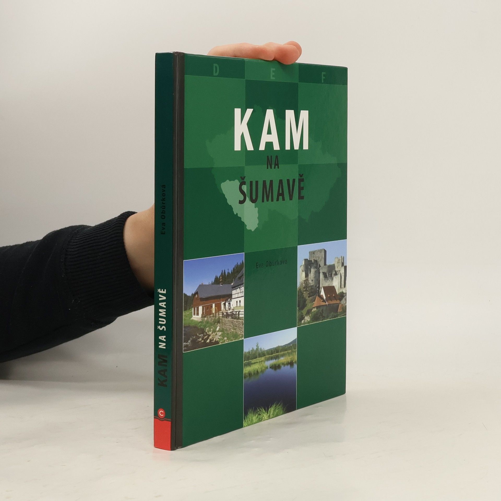 Eva Obůrková Kam na Šumavě