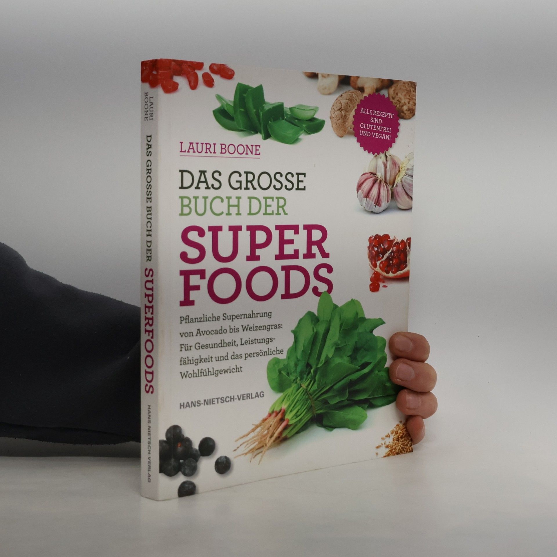 Lauri Boone Das grosse Buch der Superfoods