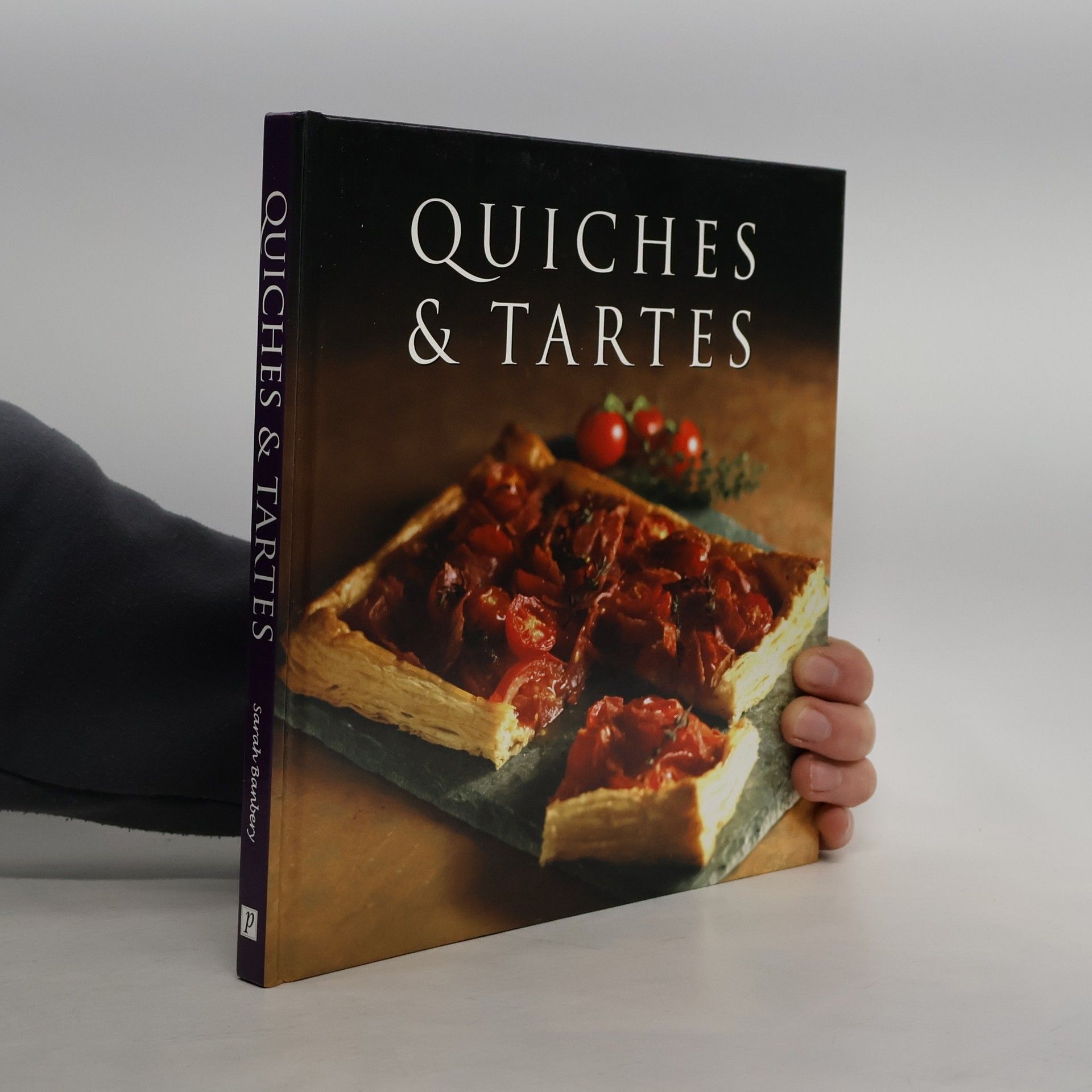 Sarah Banbery Quiches & Tartes