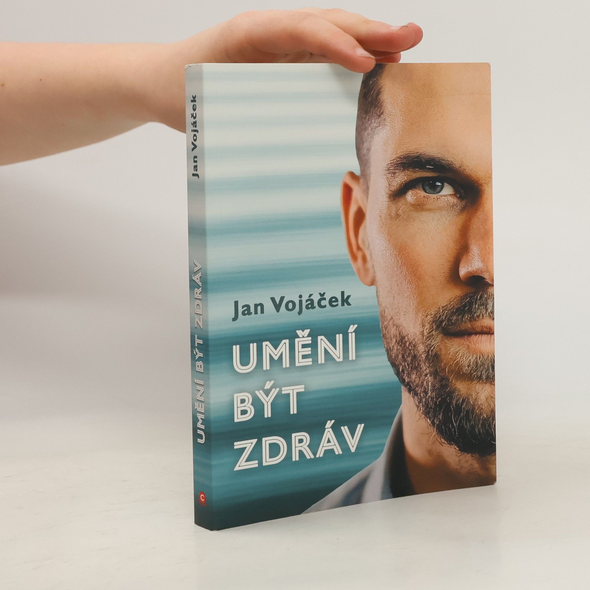 Jan Vojáček Umění být zdráv