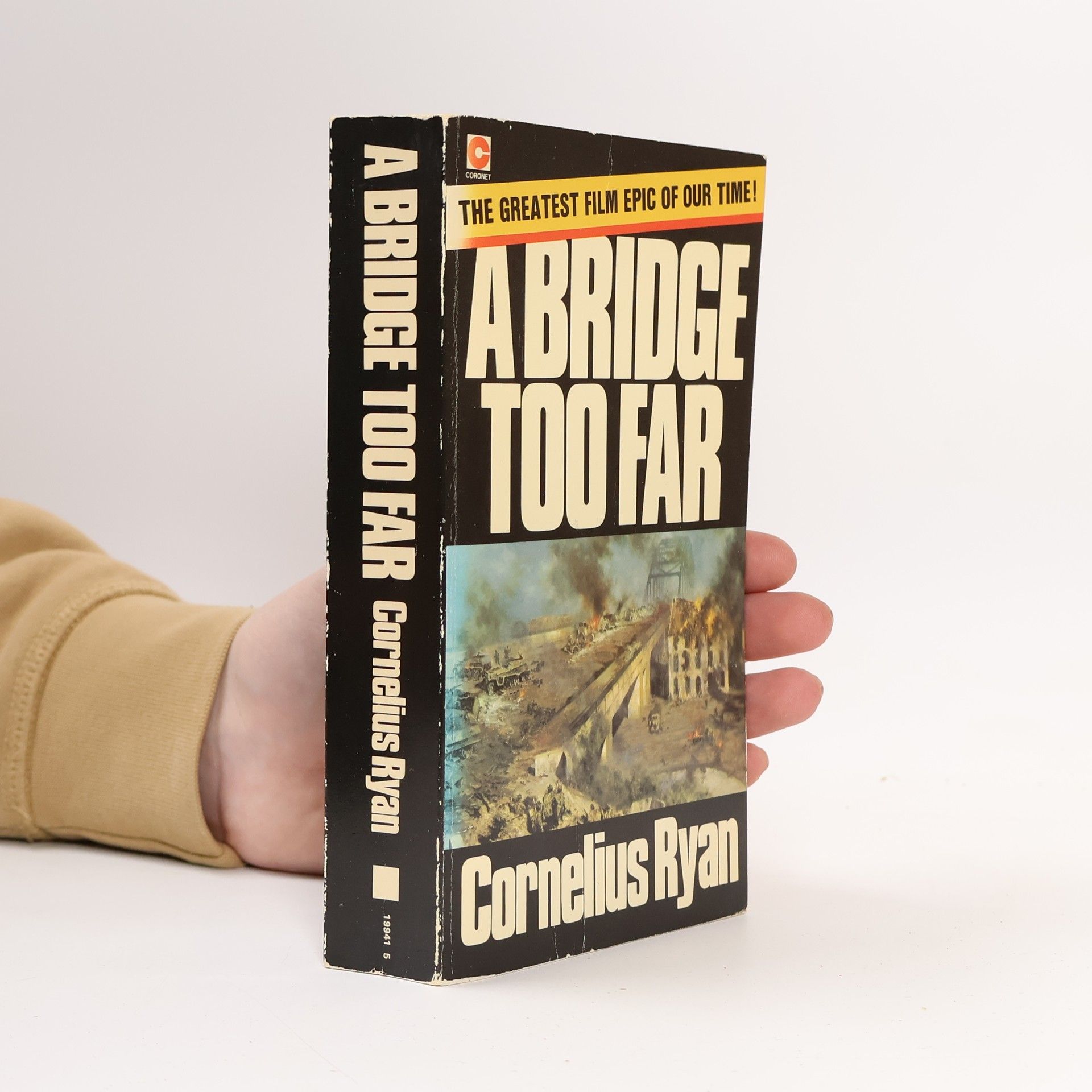 Cornelius Ryan A Bridge Too Far