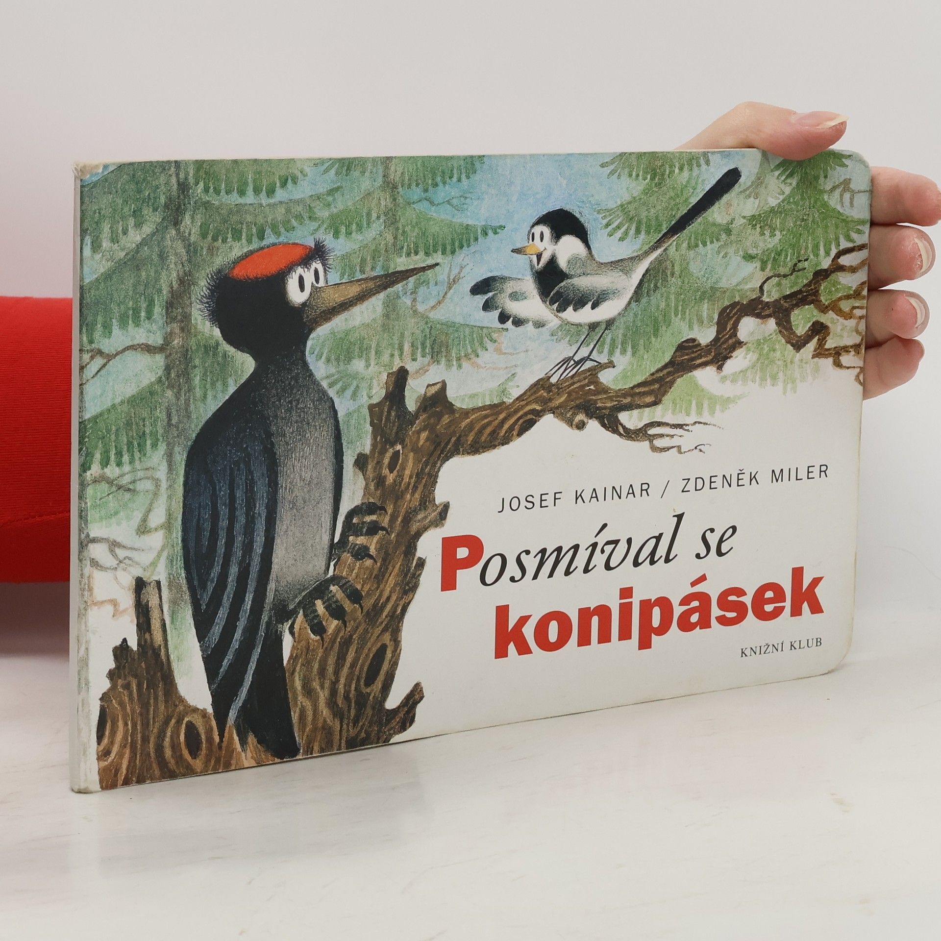 Josef Kainar Posmíval se konipásek