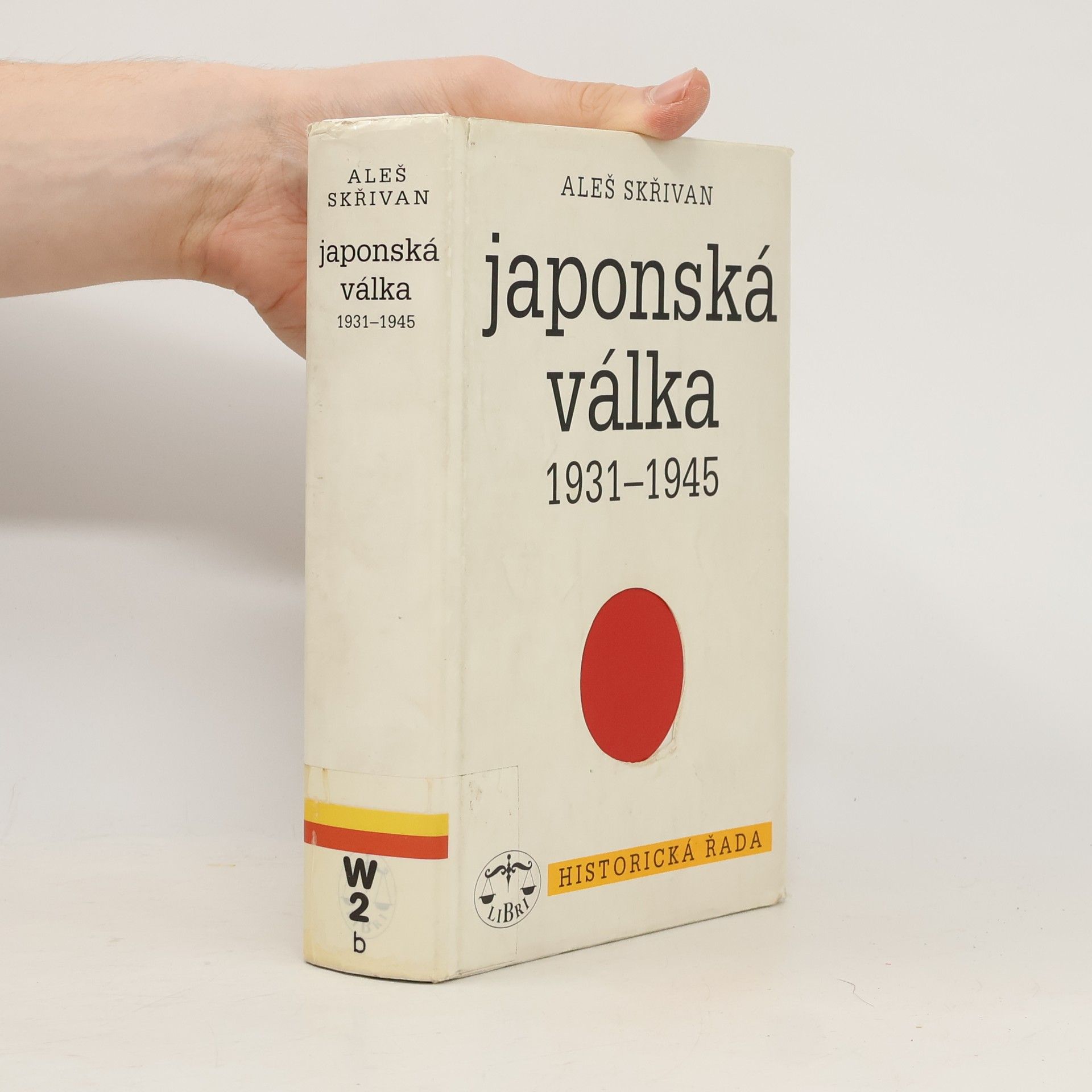 Aleš Skřivan Japonská válka 1931-1945