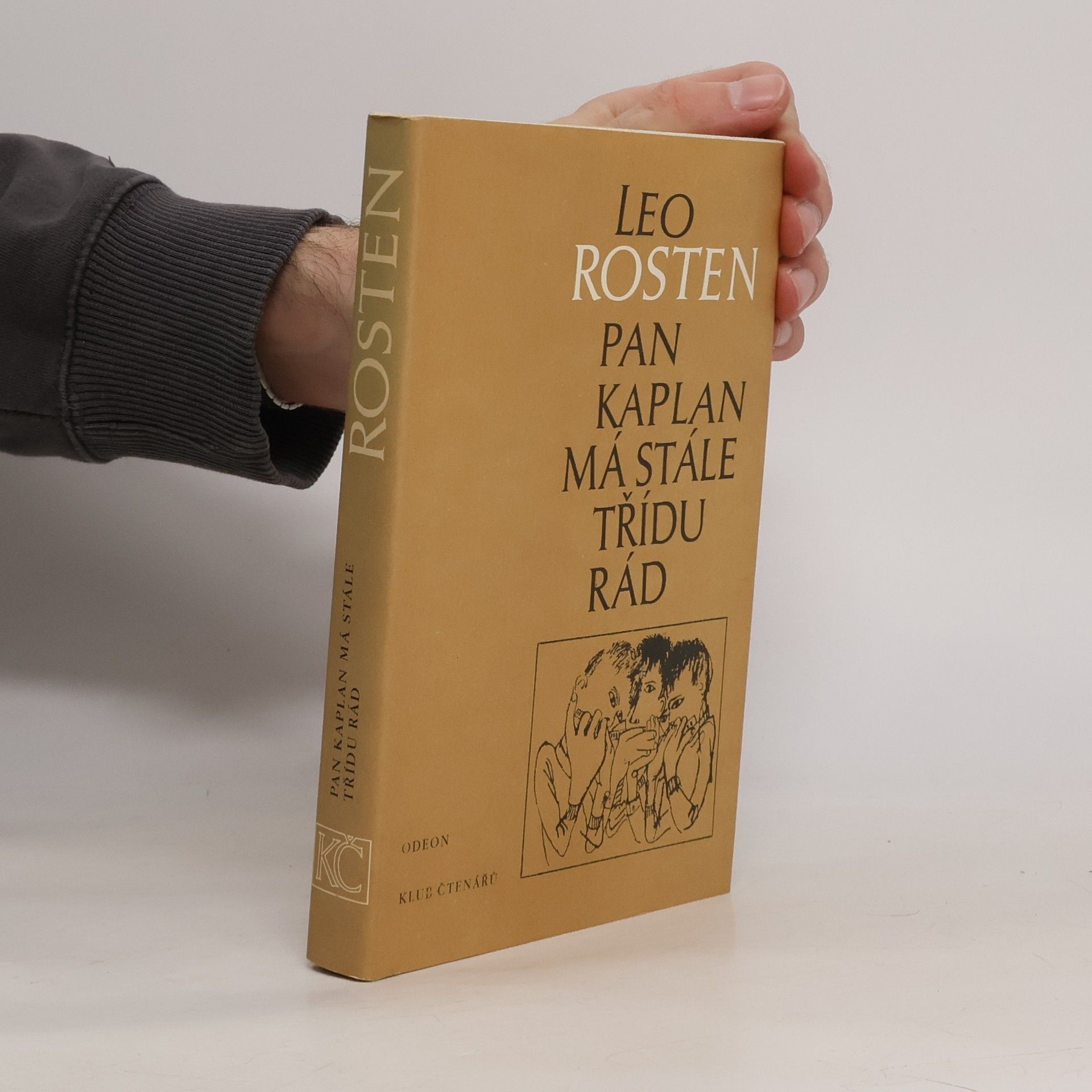 Leo Rosten Pan Kaplan má stále třídu rád