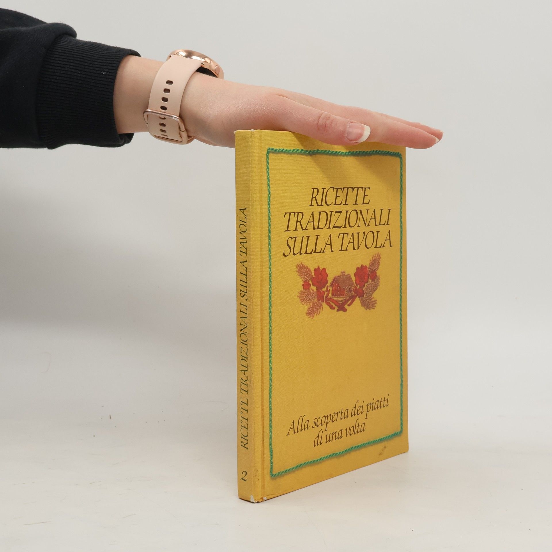 AA.VV. Ricette Tradizionali Sulla Tavola