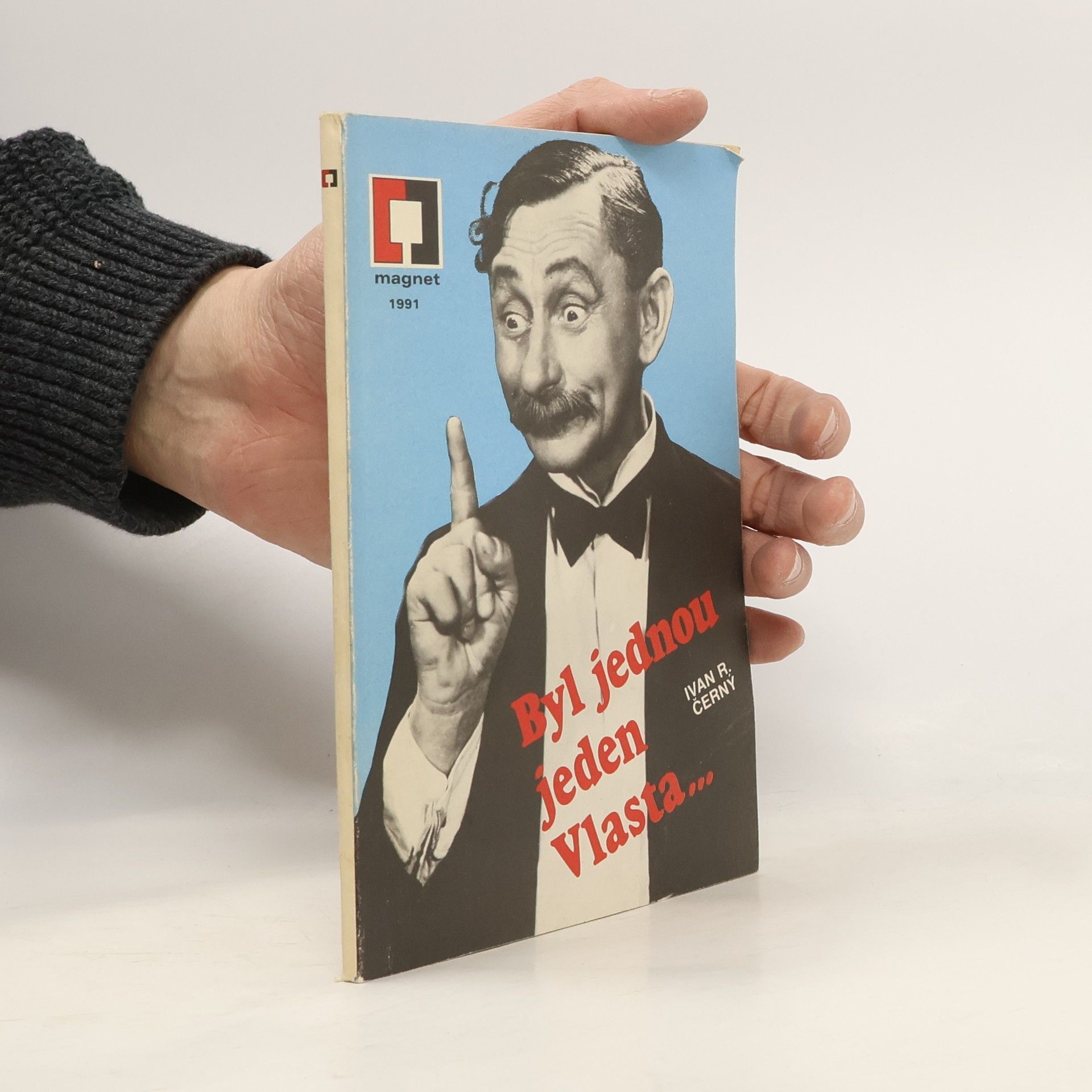 Ivan Černý Byl jednou jeden Vlasta...