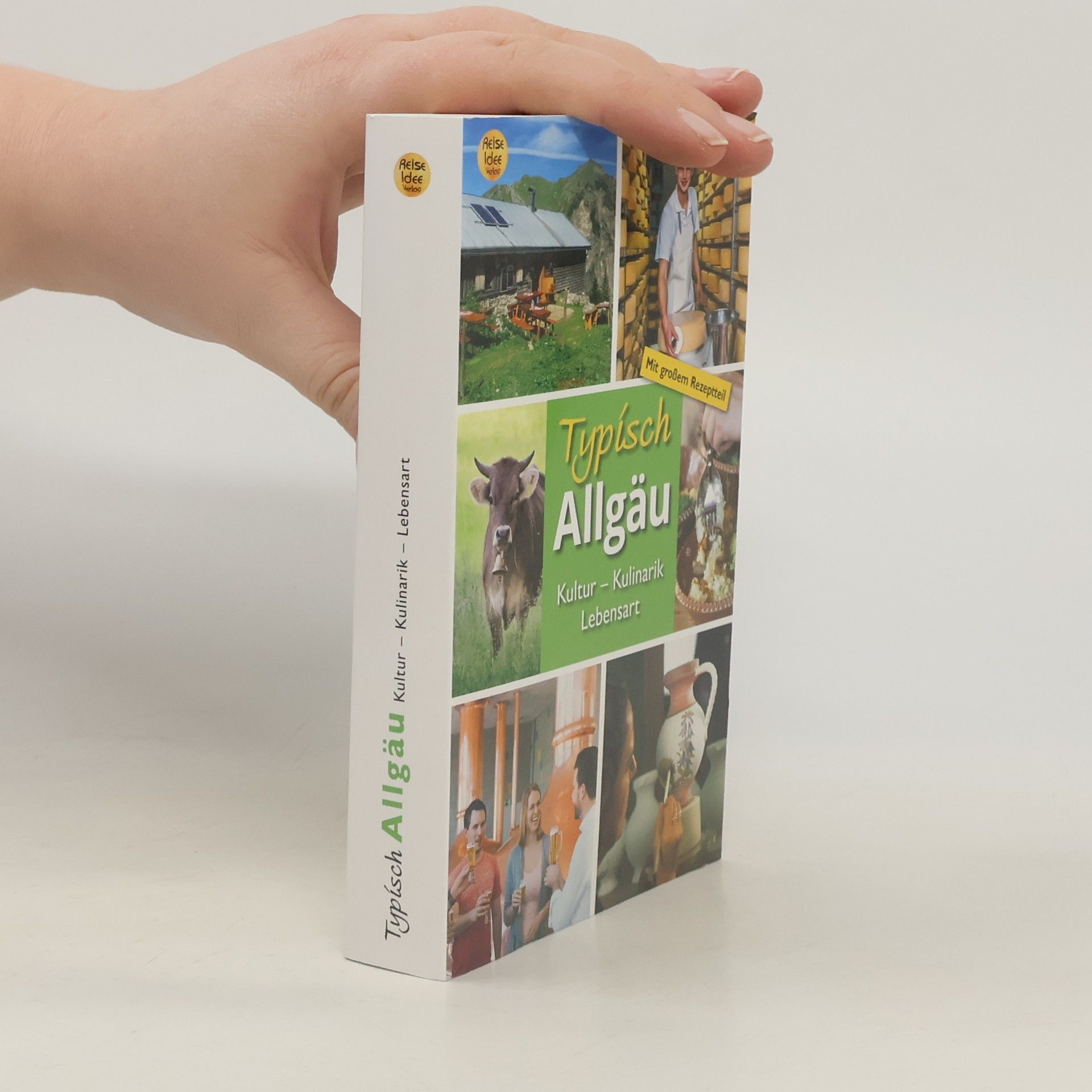 Roland Dreyer Typisch Allgäu