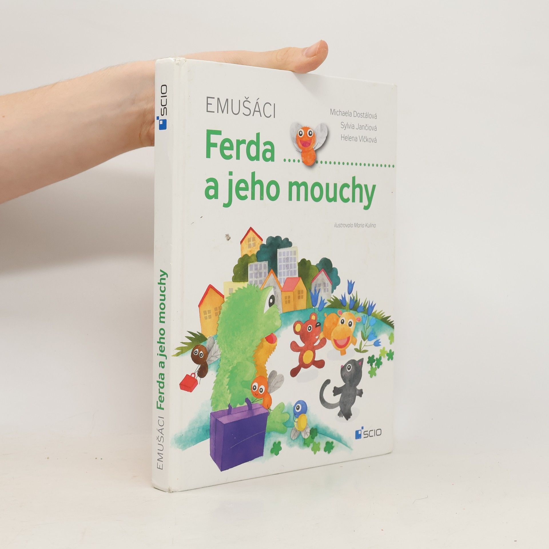 Michaela Dostalová Emušáci - Ferda a jeho mouchy (pouze kniha)