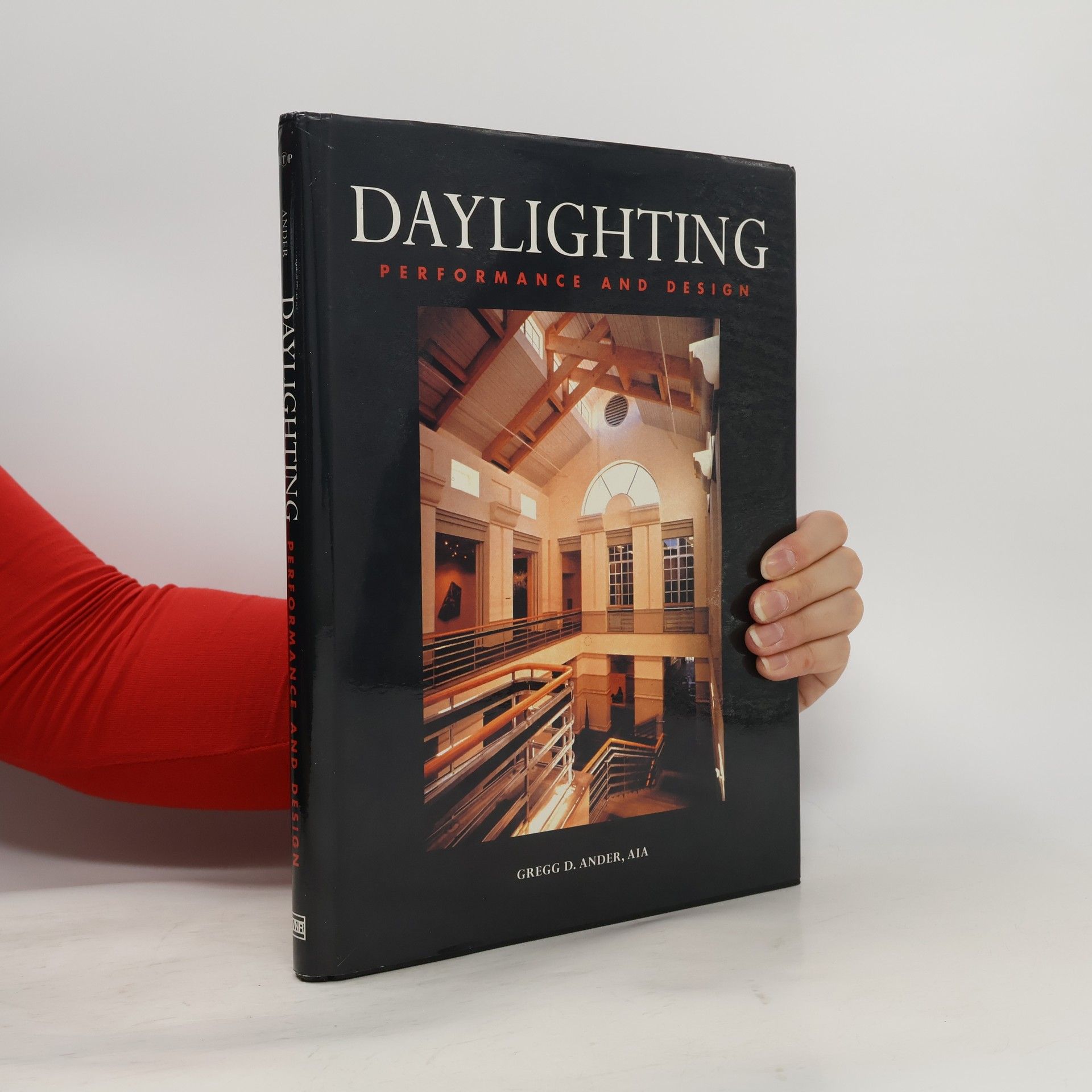 Gregg D. Ander Daylighting Performance and Design