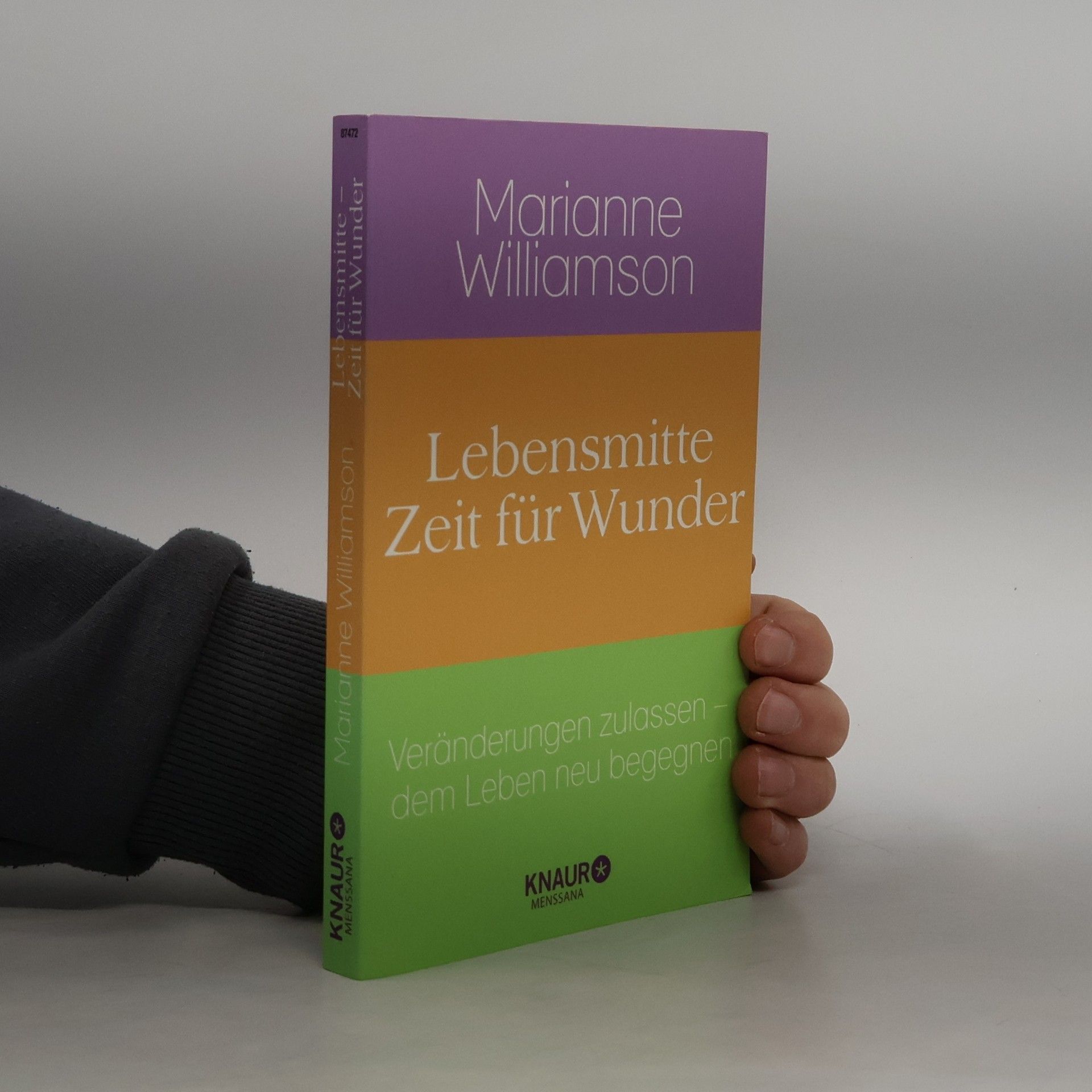 Marianne Williamson Lebensmitte - Zeit für Wunder