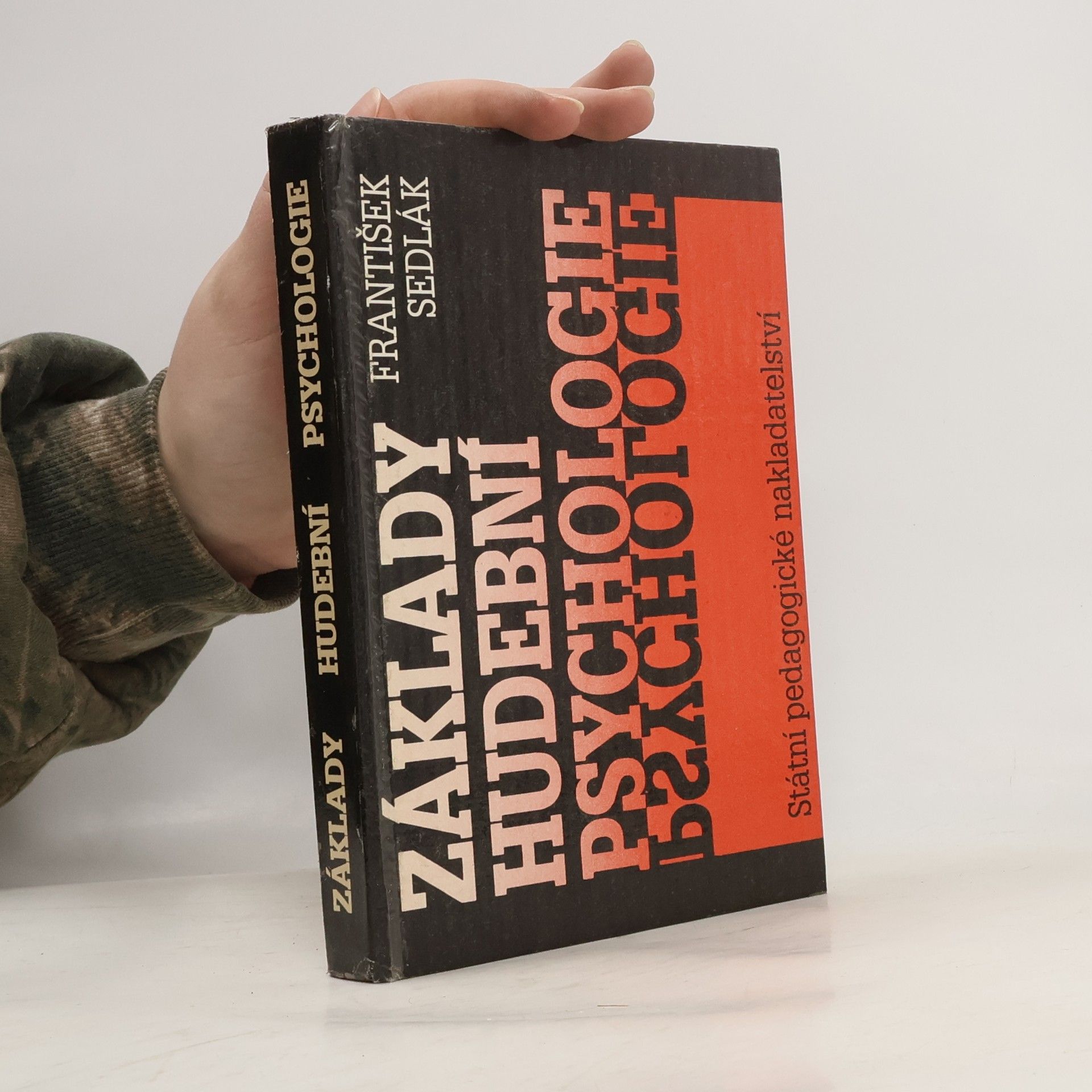 František Sedlák Základy hudební psychologie