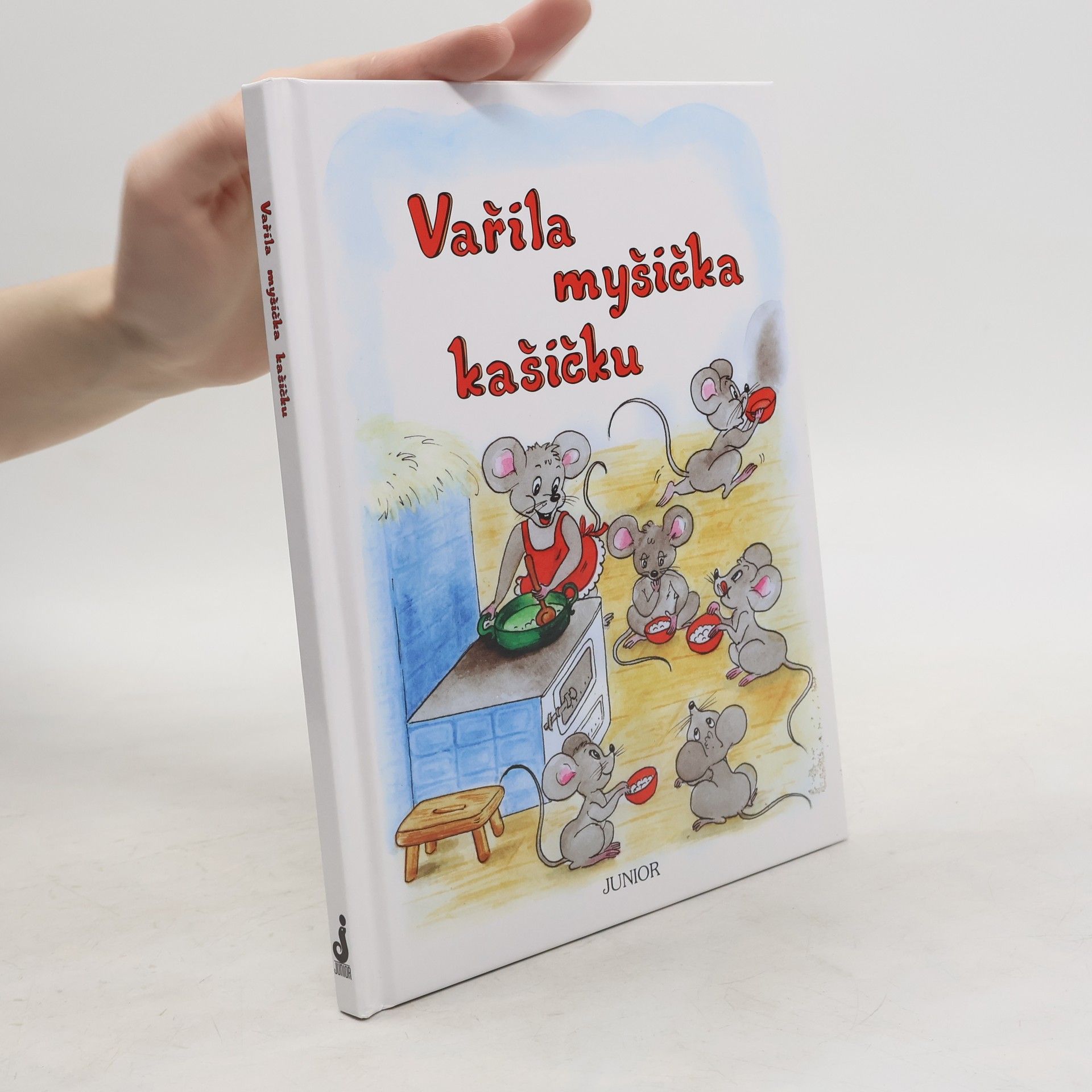 Vladimíra Vopičková Vařila myšička kašičku