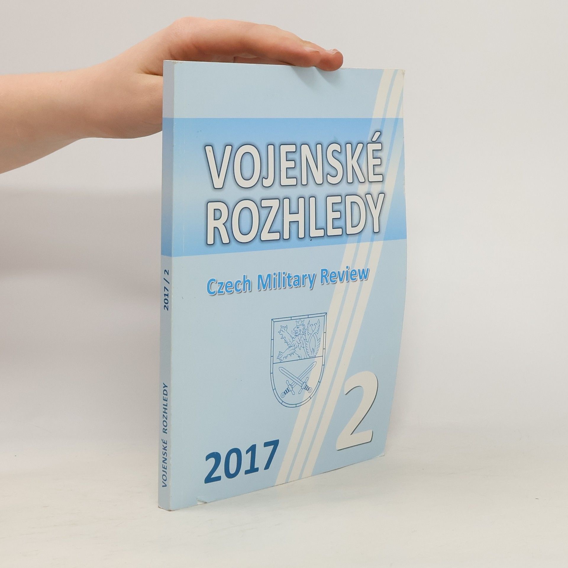 Autores varios Vojenské rozhledy. Czech Military Review 2/2017
