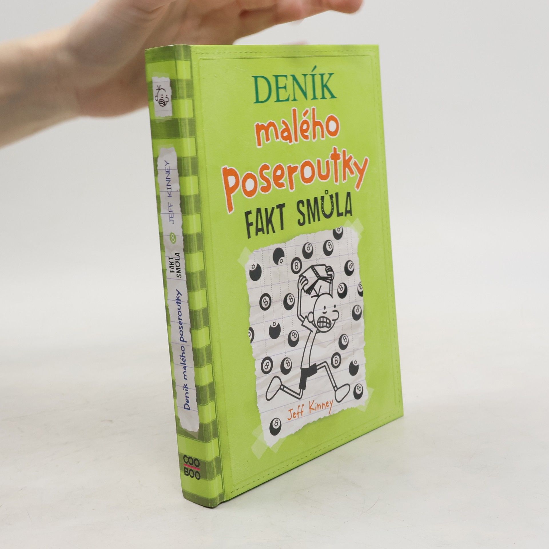 Jeff Kinney Deník malého poseroutky 8. Fakt smůla