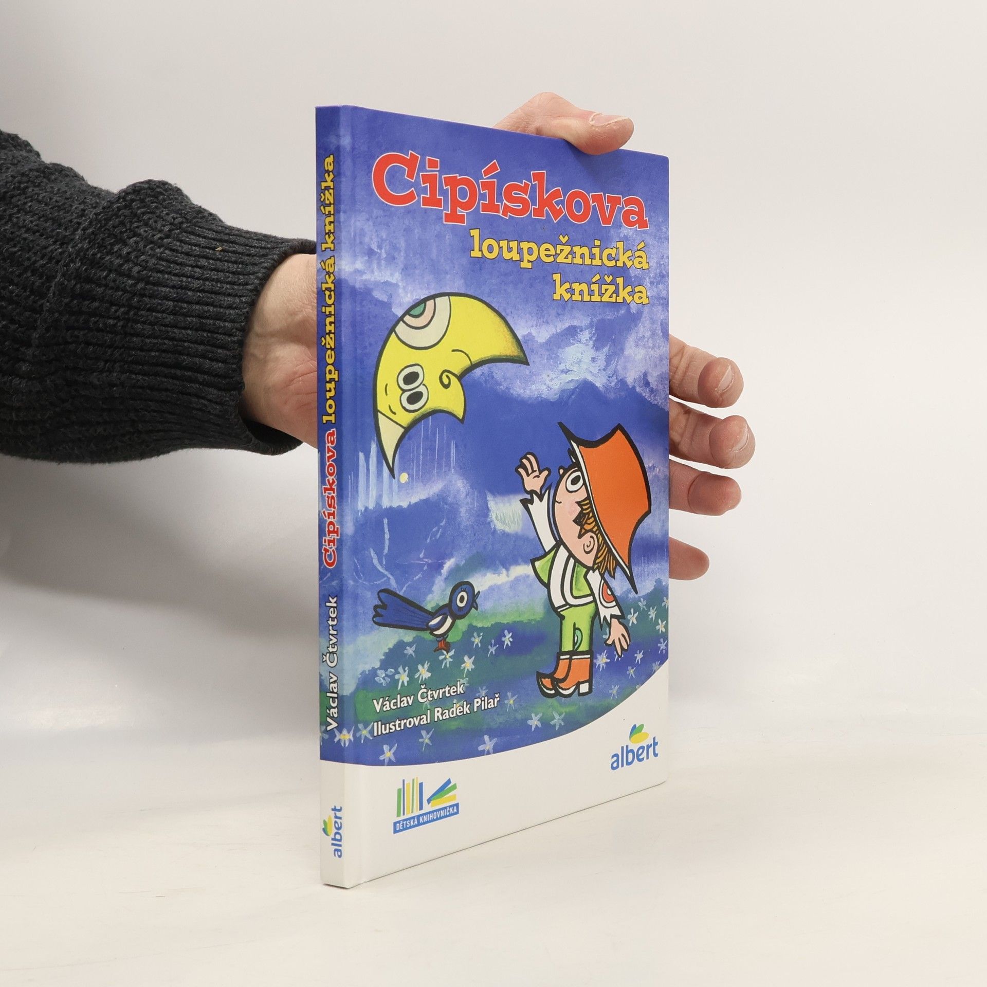 Václav Čtvrtek Cipískova loupežnická knížka