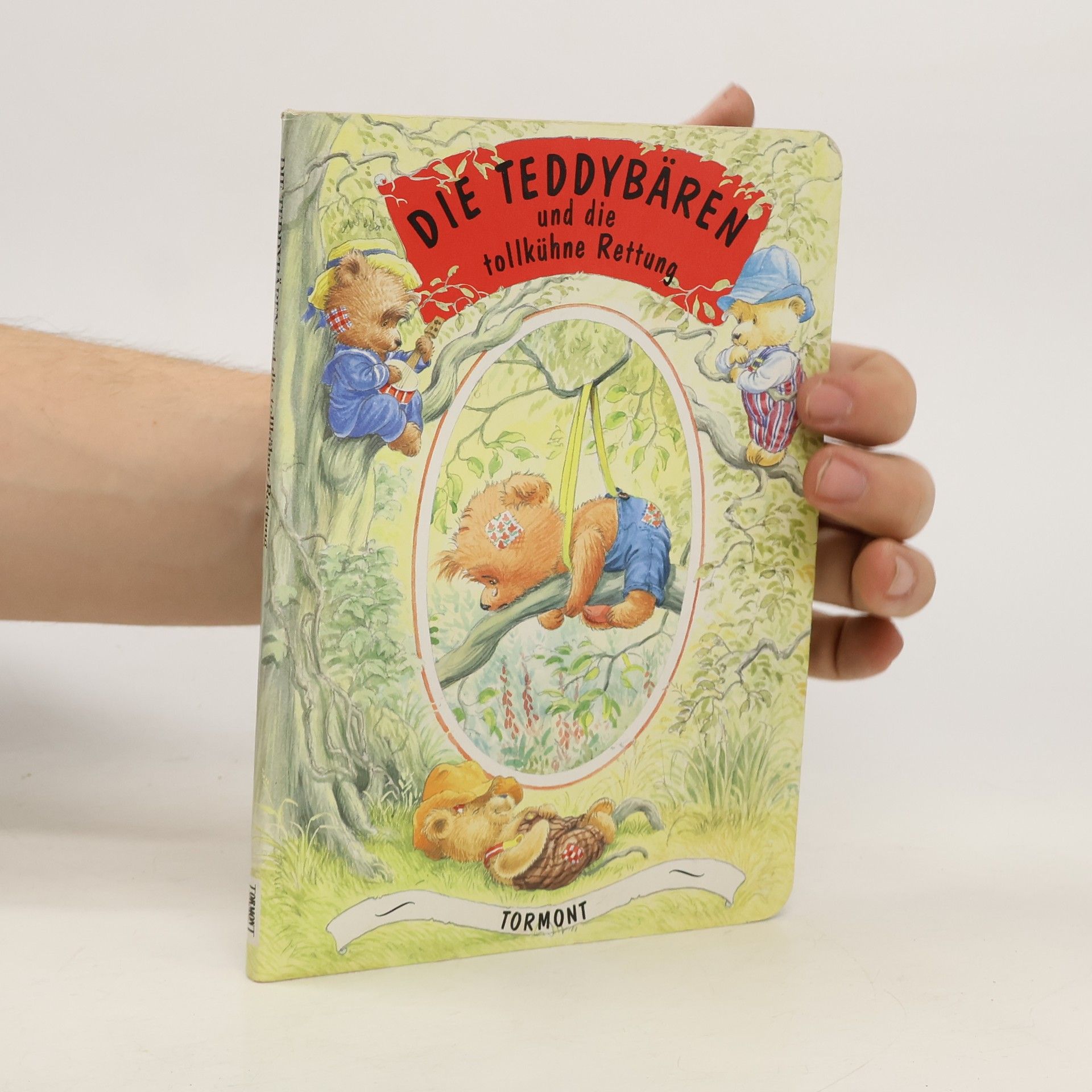 Various authors Die Teddybären und die tollkühne Rettung