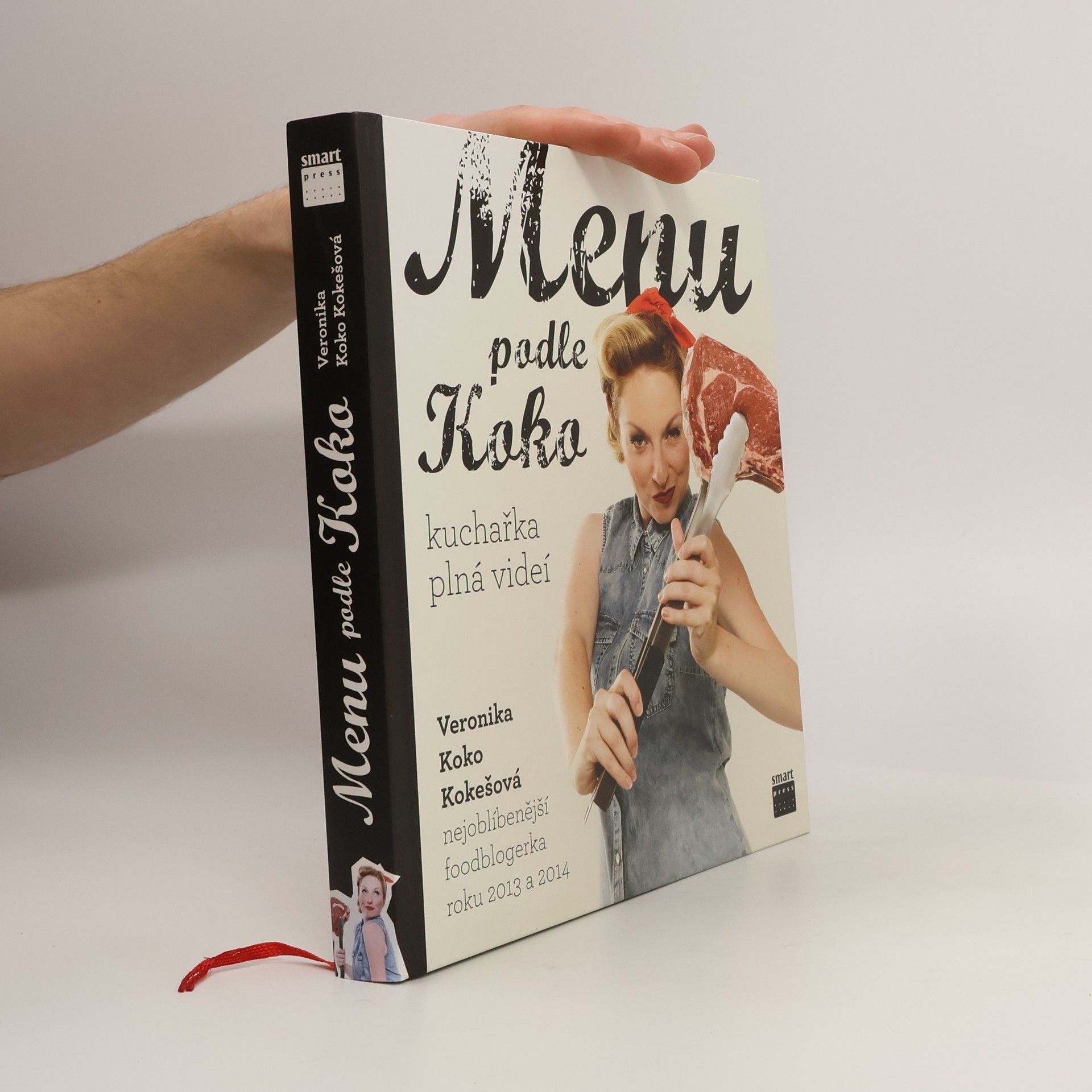 Veronika Koko Kokešová Menu podle Koko. Kuchařka plná videí