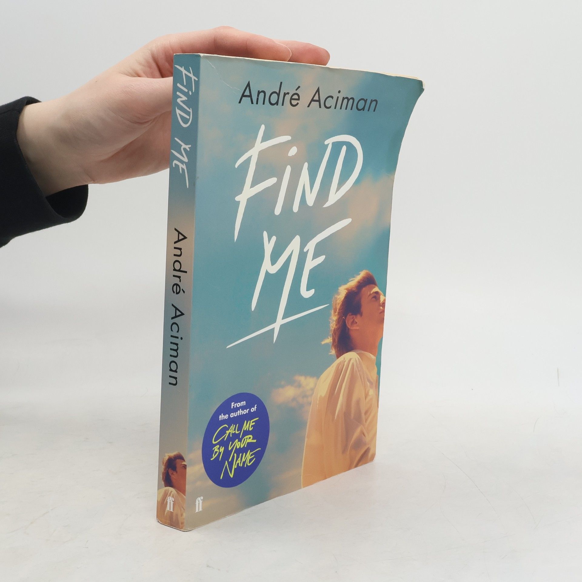 André Aciman Find Me