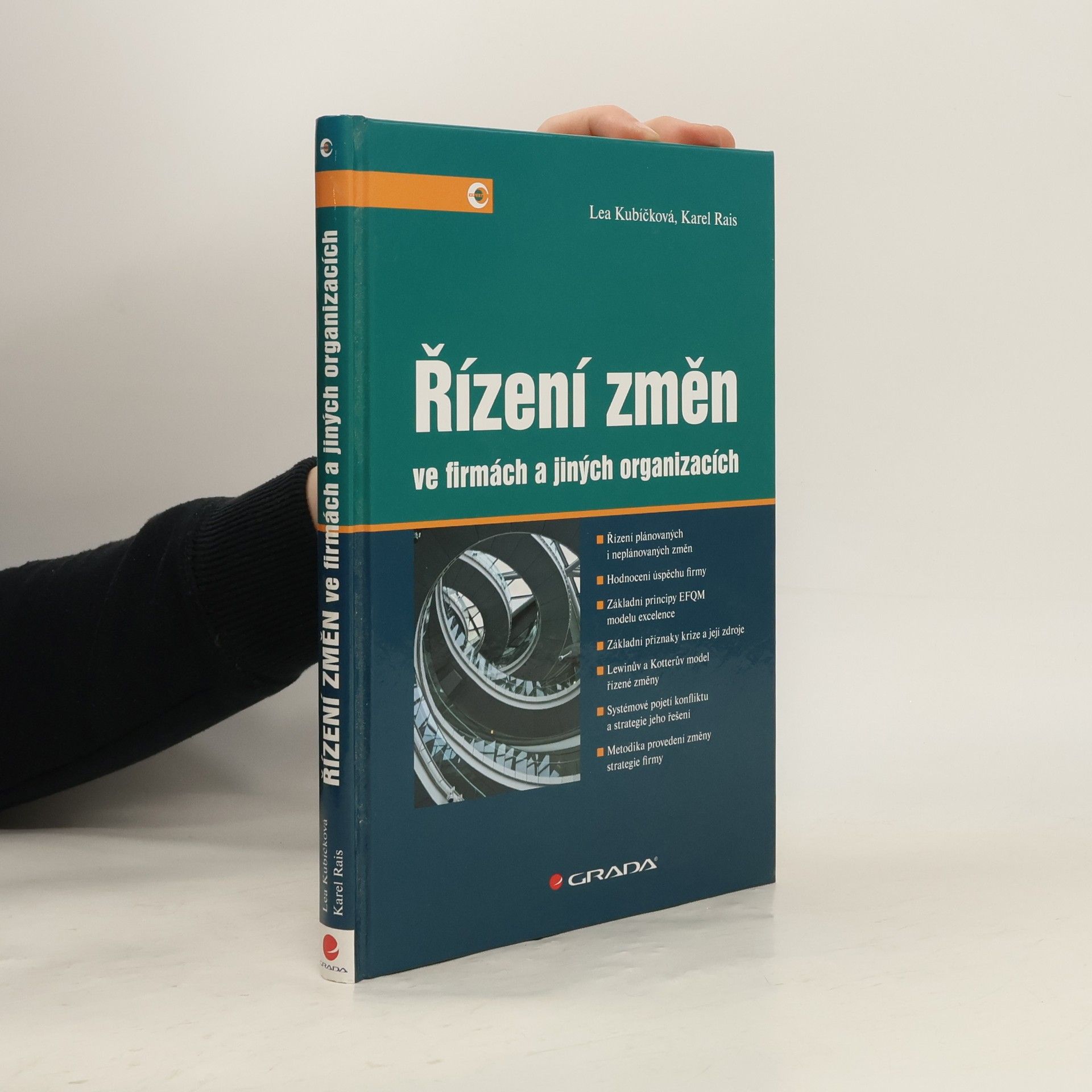 Karel Rais Řízení změn ve firmách a jiných organizacích