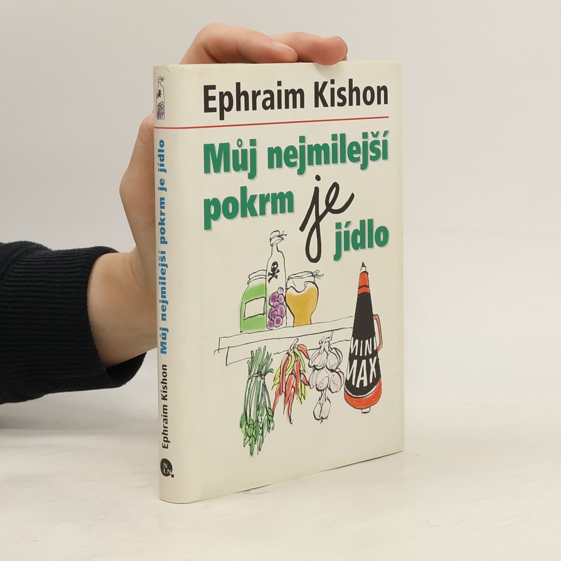 Efrajim Kišon Můj nejmilejší pokrm je jídlo