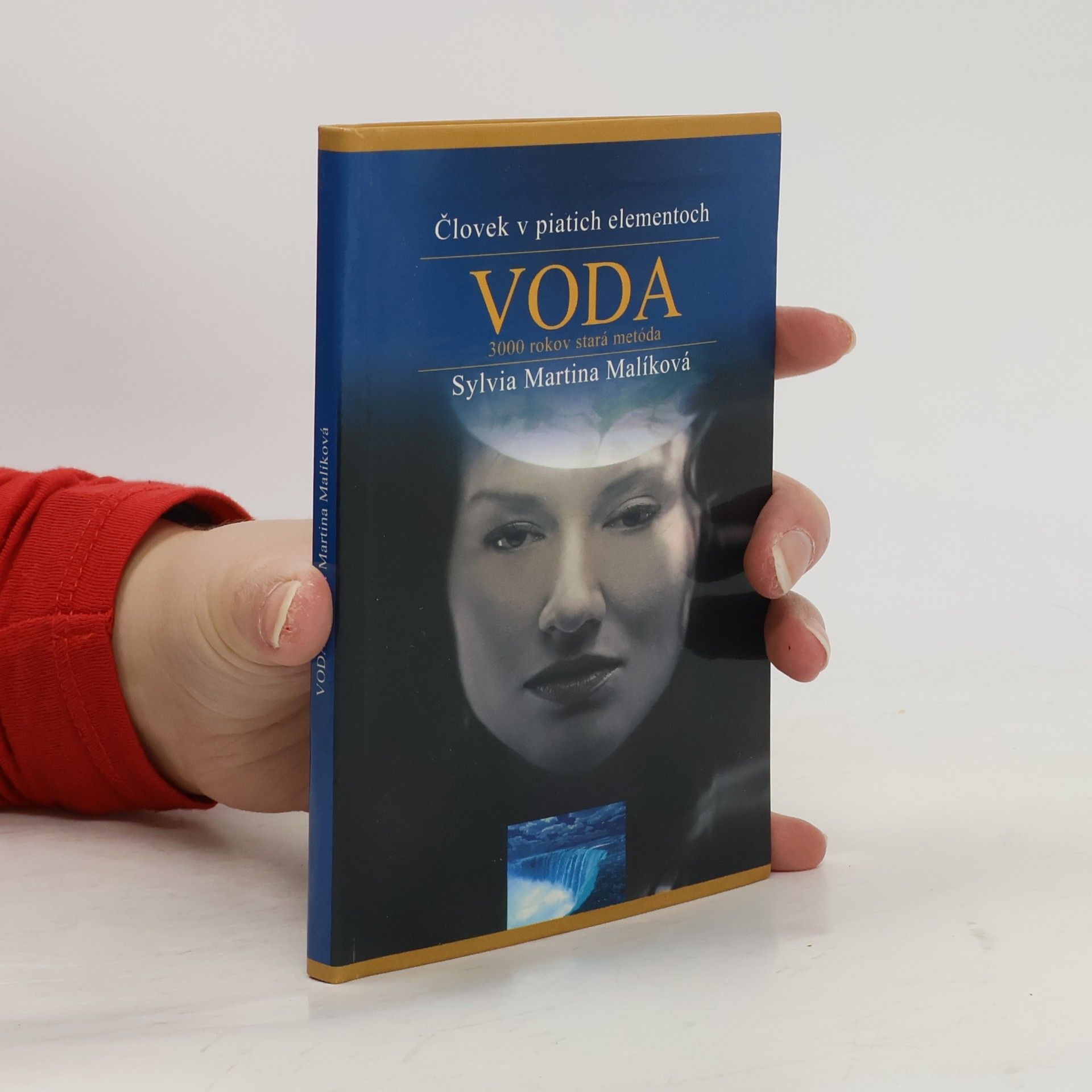 Sylvia Malíková Voda 3000 rokov stará metóda