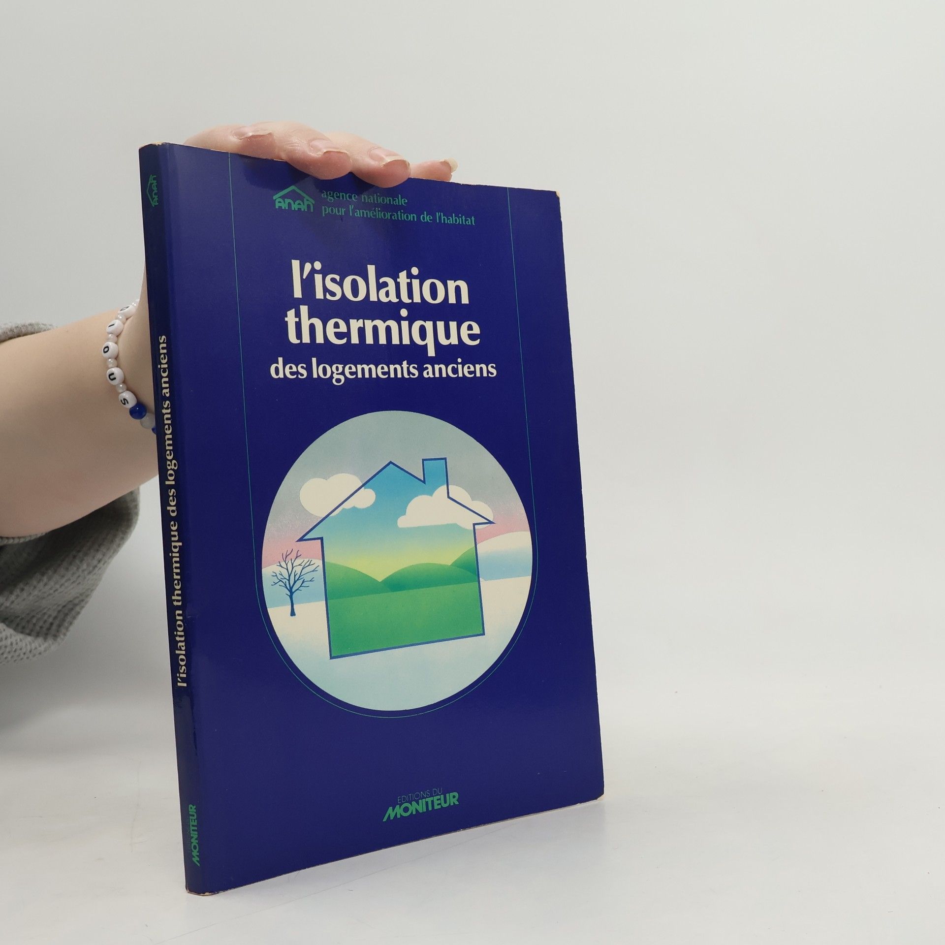 Agence nationale pour l'amélioration de l'habitat L'isolation thermique des logements anciens