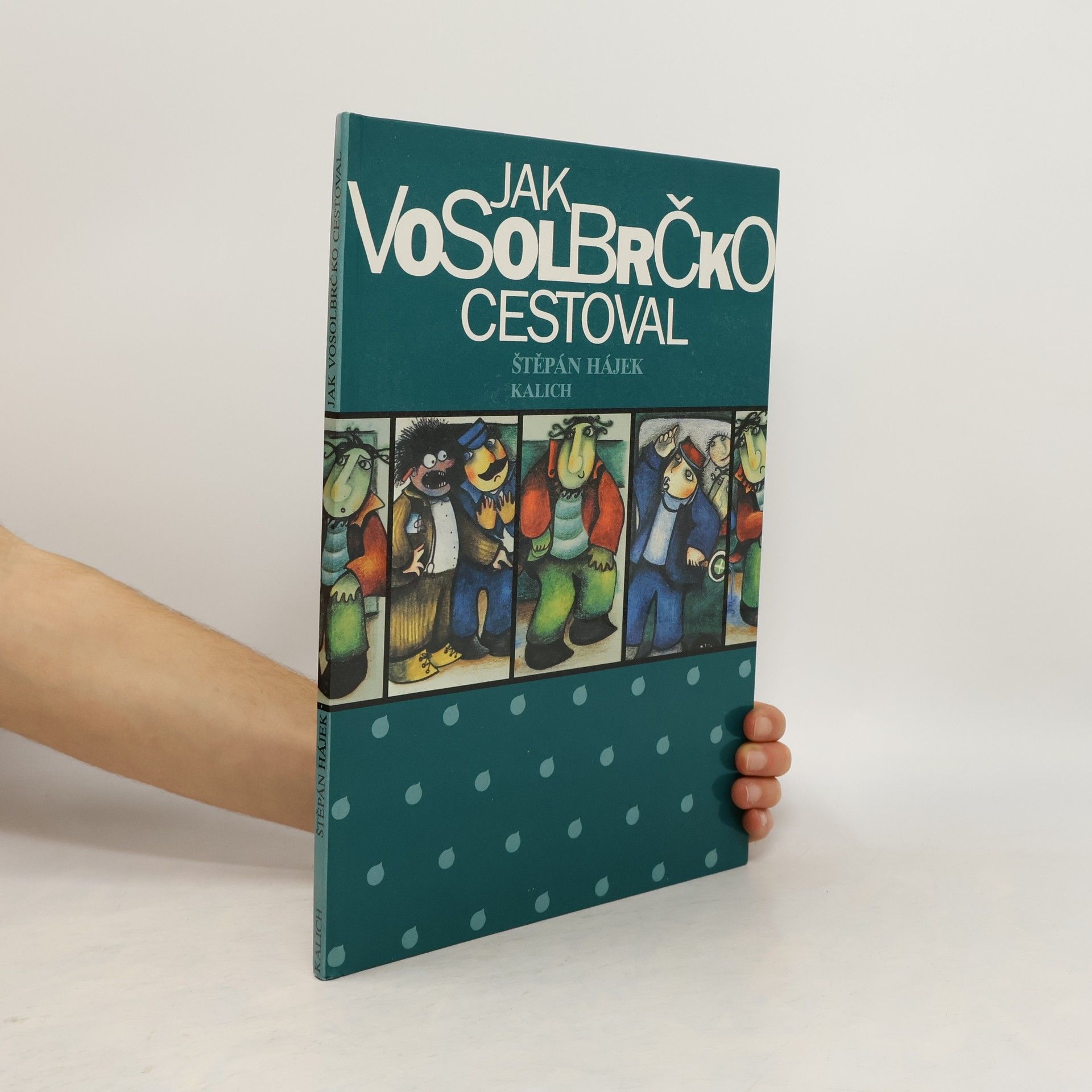 Štěpán Hájek Jak Vosolbrčko cestoval