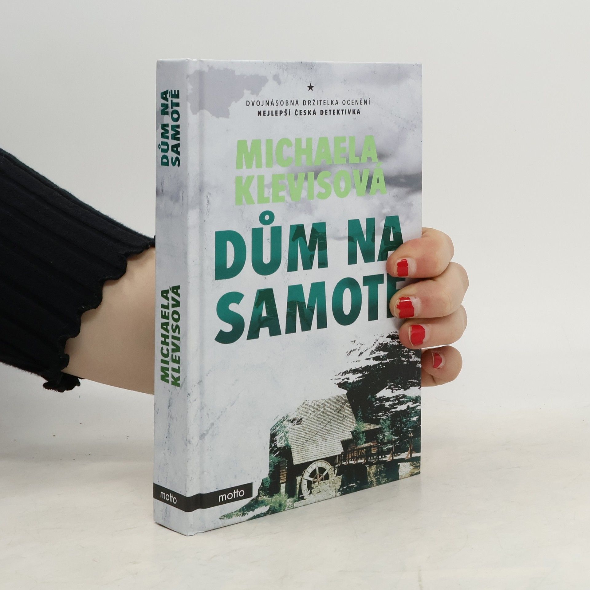 Michaela Klevisová Dům na samotě