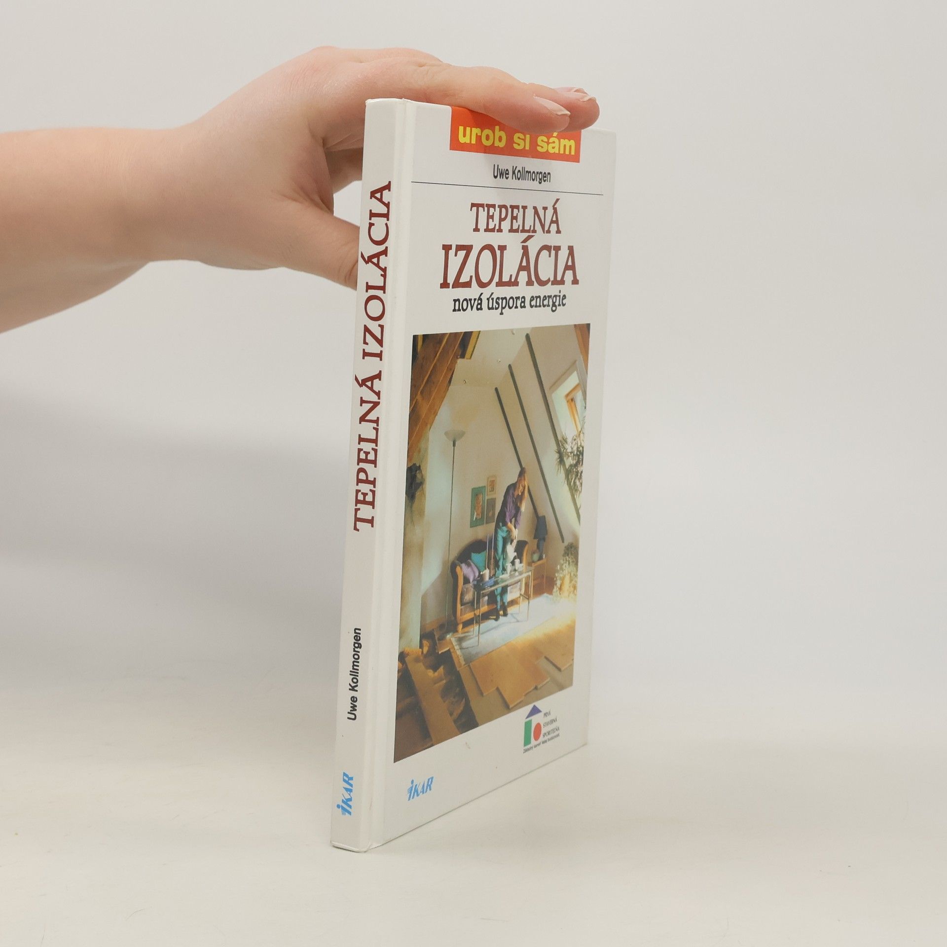 Uwe Kollmorgen Tepelná izolácia - nová úspora energie