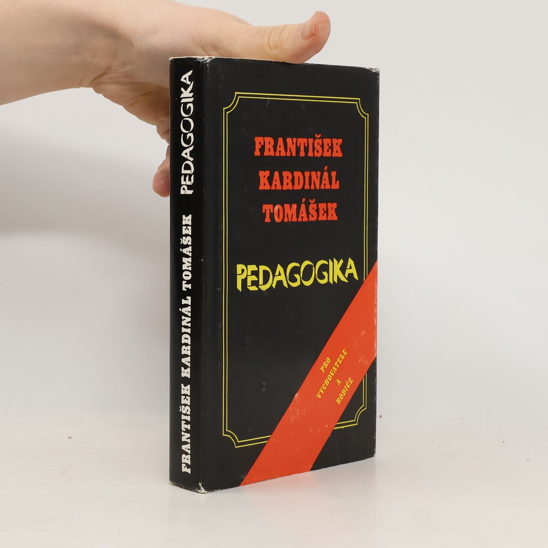 František Tomášek Pedagogika. Úvod do pedagogické praxe pro vychovatele a rodiče