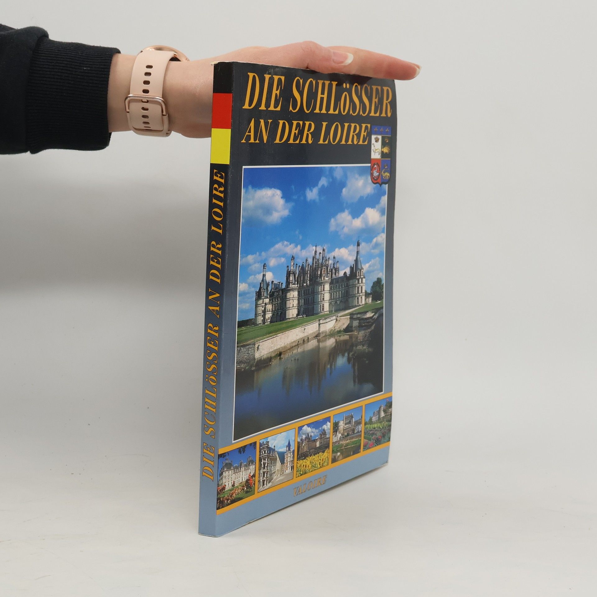 Autorenkollektiv Die Schlösser an der Loire